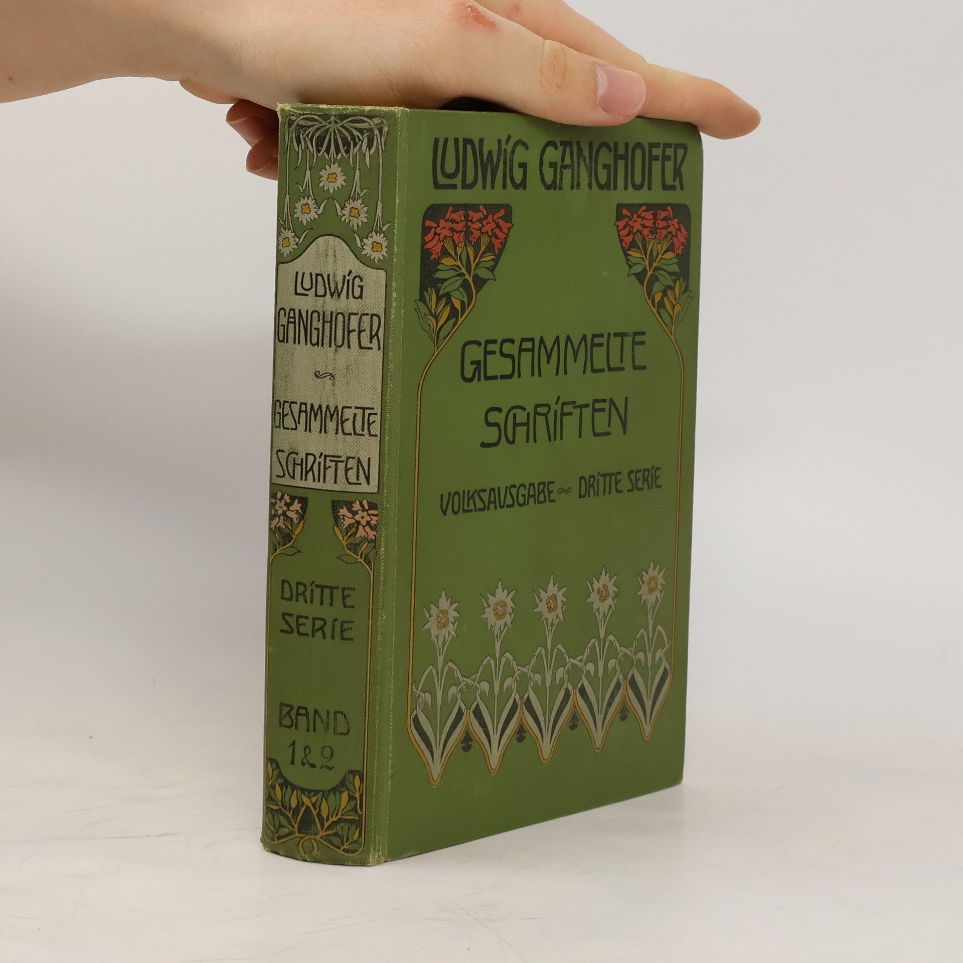 Ludwig Ganghofer Gesammelte Schriften. Dritte Serie. Band 1 & 2