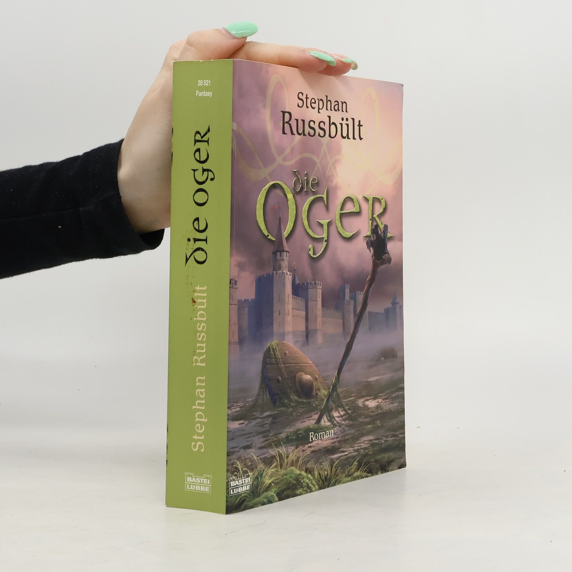 Stephan Russbült Die Oger