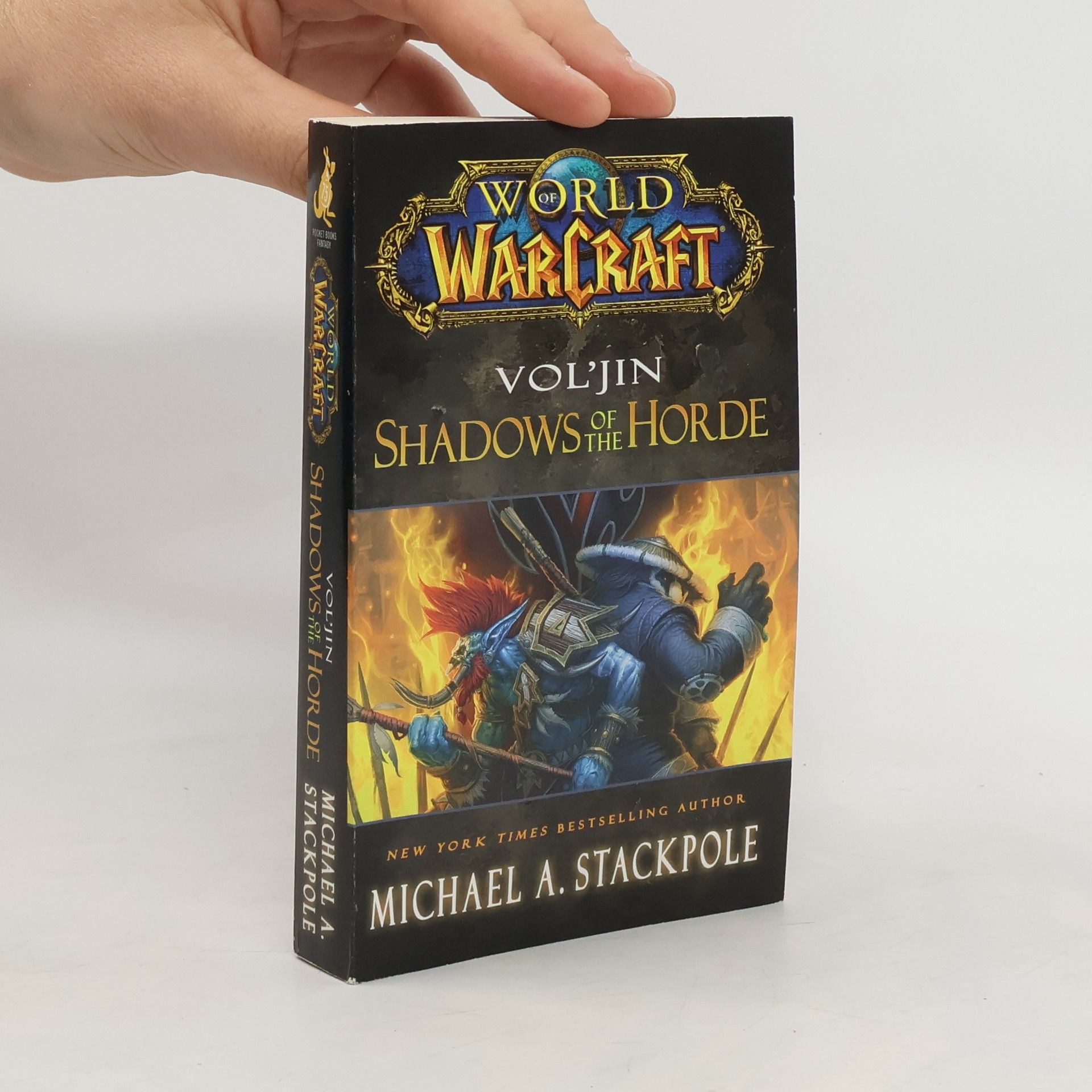 Michael A. Stackpole World of Warcraft: Vol'jin - Shadows of the Horde