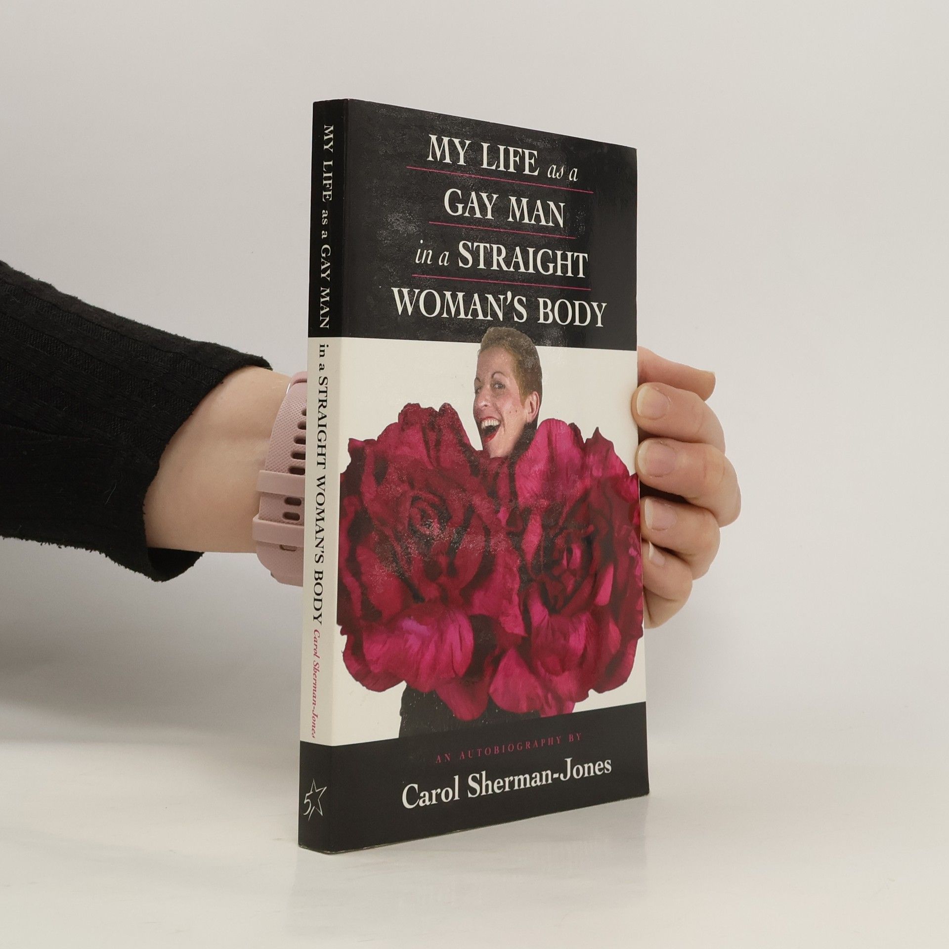 Carol Sherman-Jones My Life as a Gay Man in a Straight Woman's Body