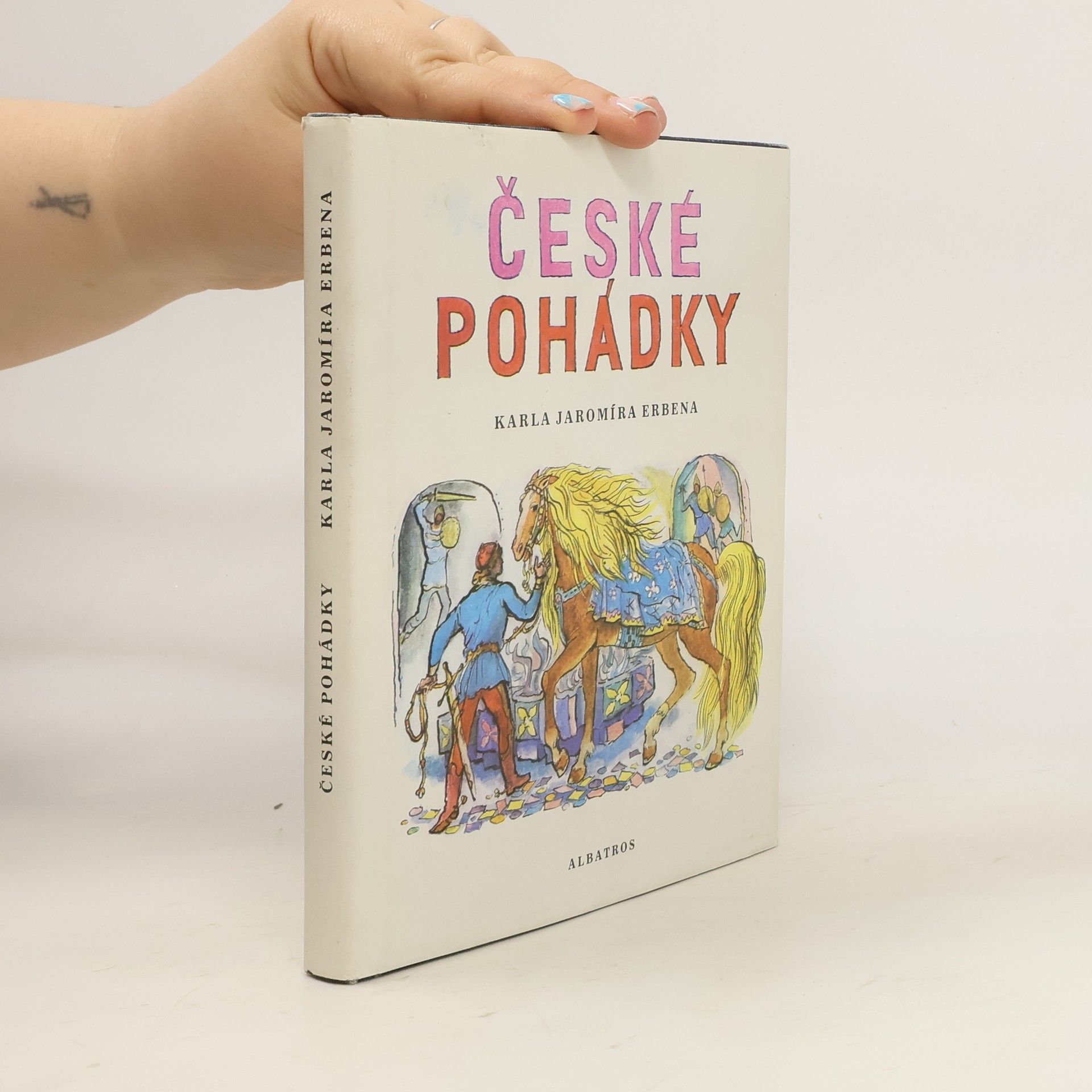 Karel Jaromír Erben České pohádky Karla Jaromíra Erbena