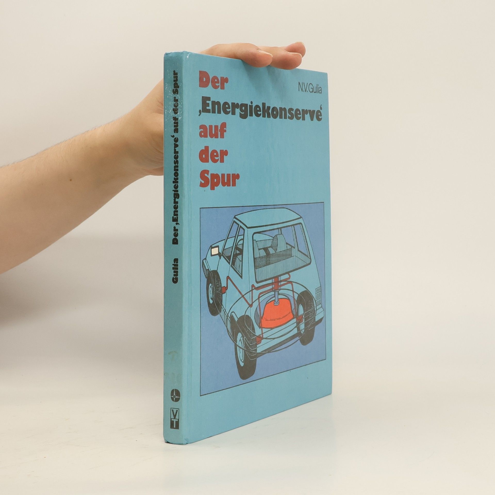 Nurbej V. Gulia Der Energiekonserve auf der Spur