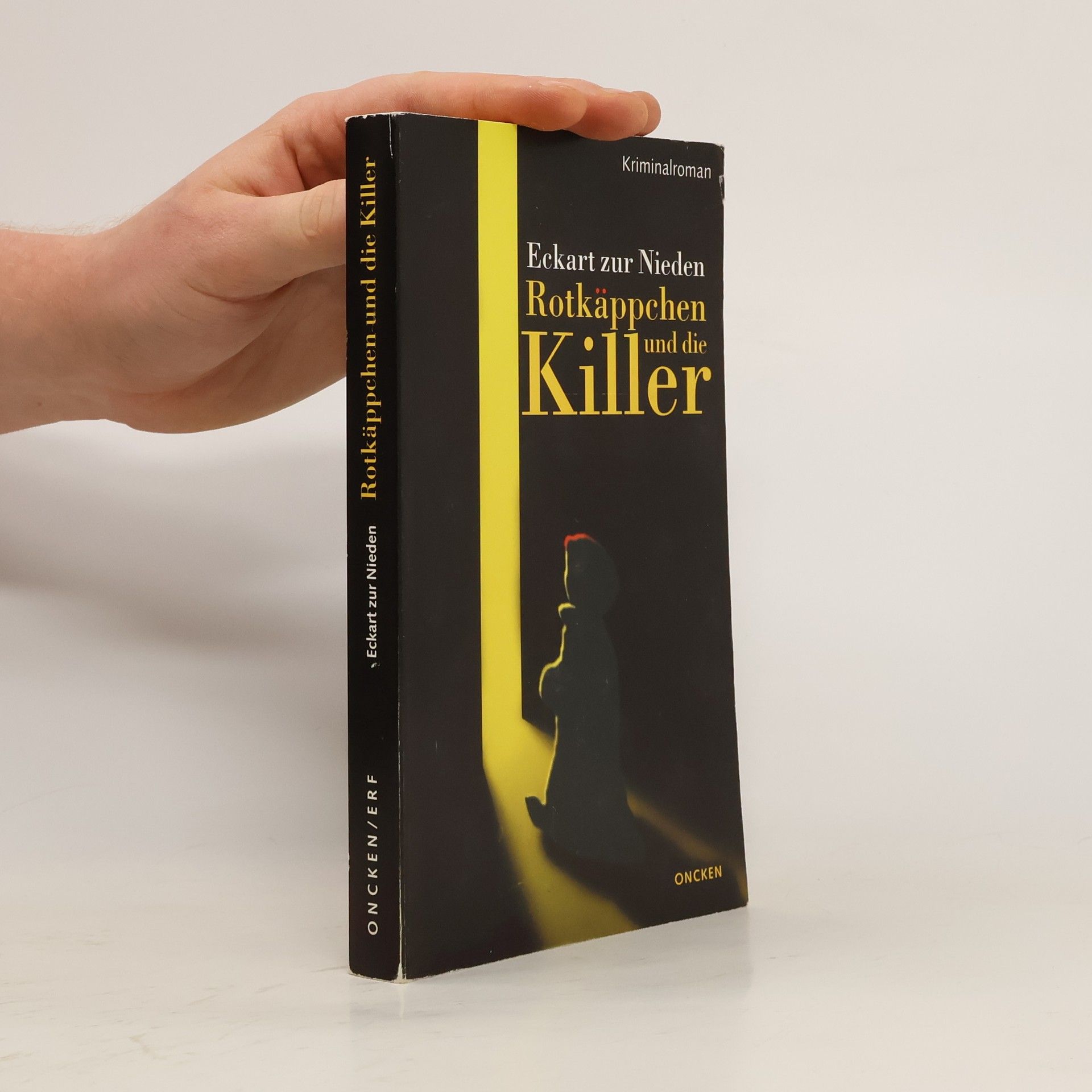 Eckart Zur Nieden Rotkäppchen und die Killer. Kriminalroman