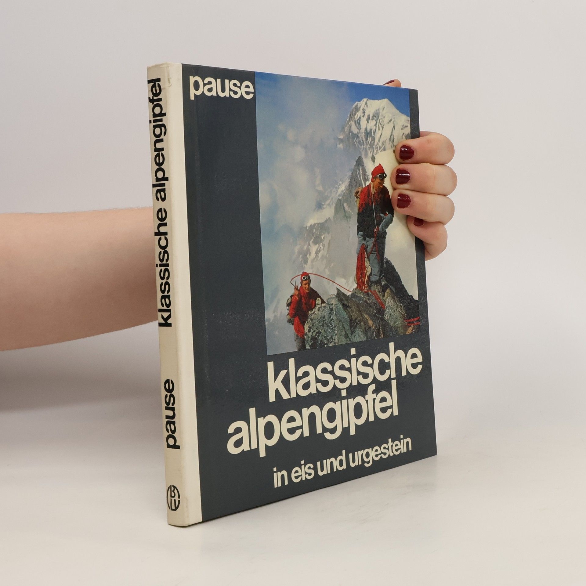 Michael Pause Klassische Alpengipfel