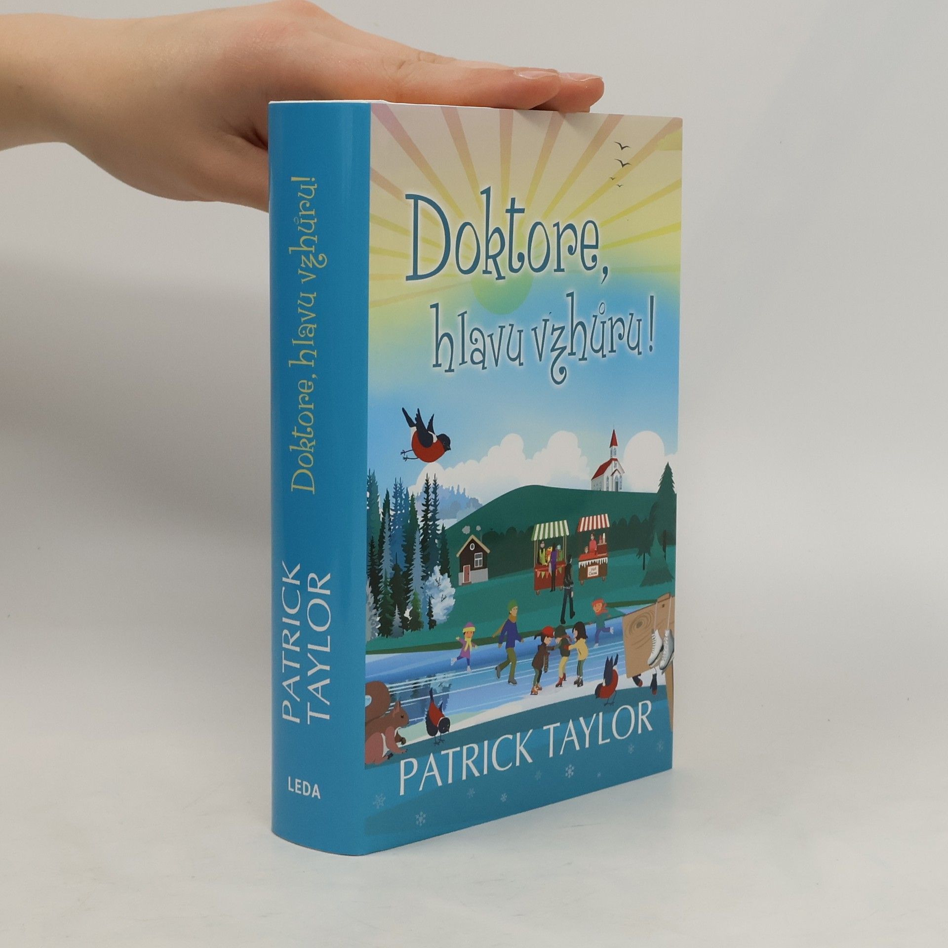 Patrick Taylor Doktore, hlavu vzhůru!