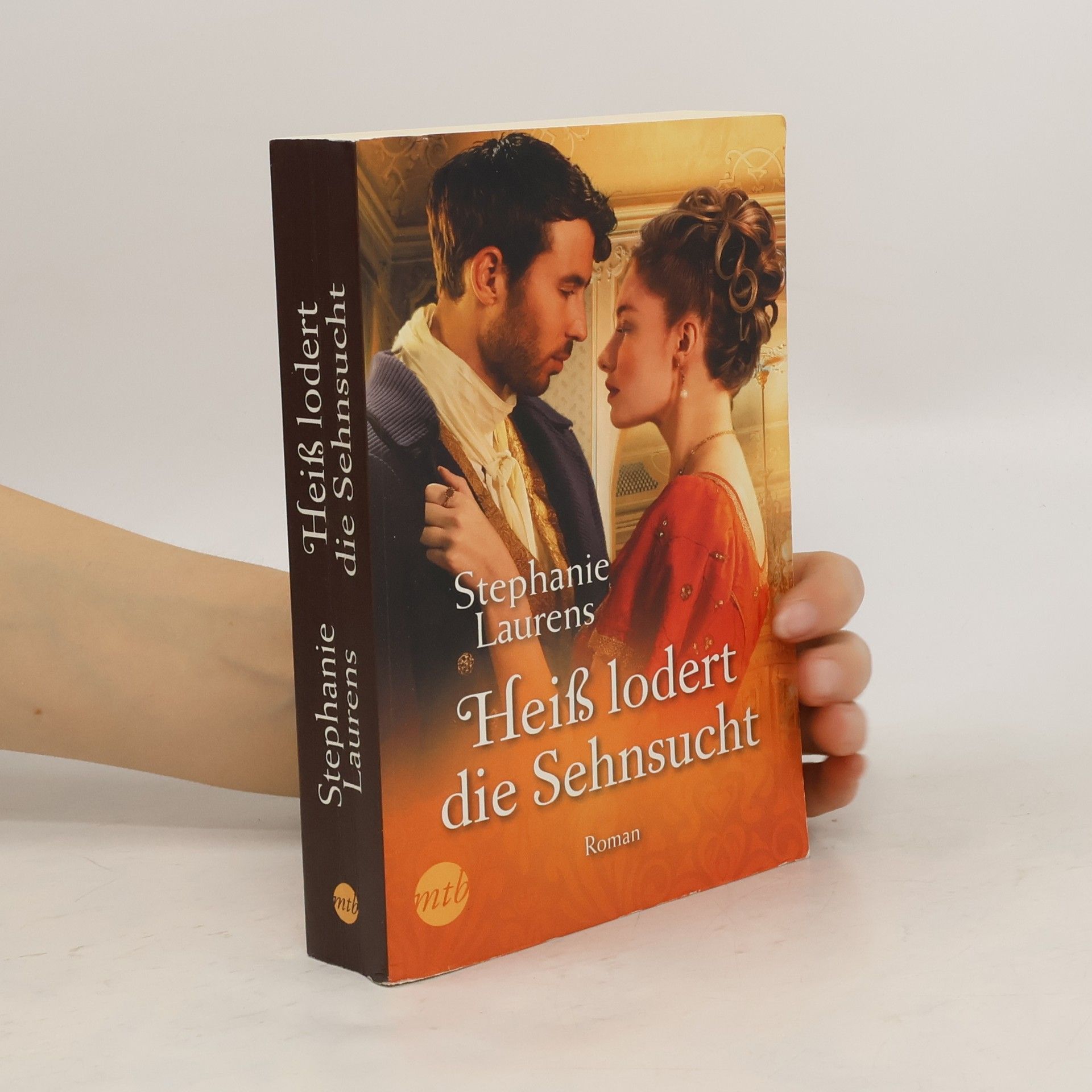 Stephanie Laurens Heiß lodert die Sehnsucht