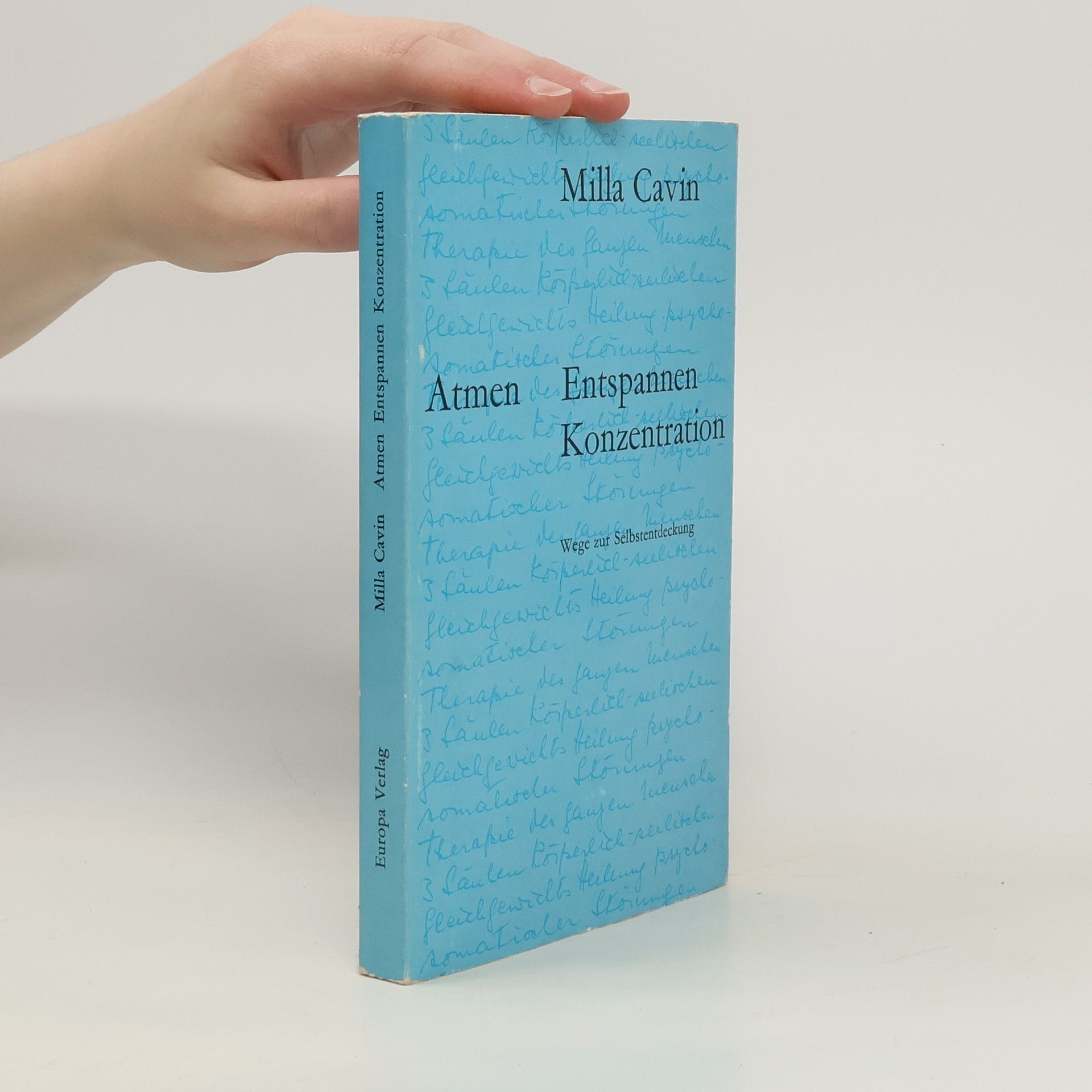 Milla Cavin Atmen, entspannen, Konzentration