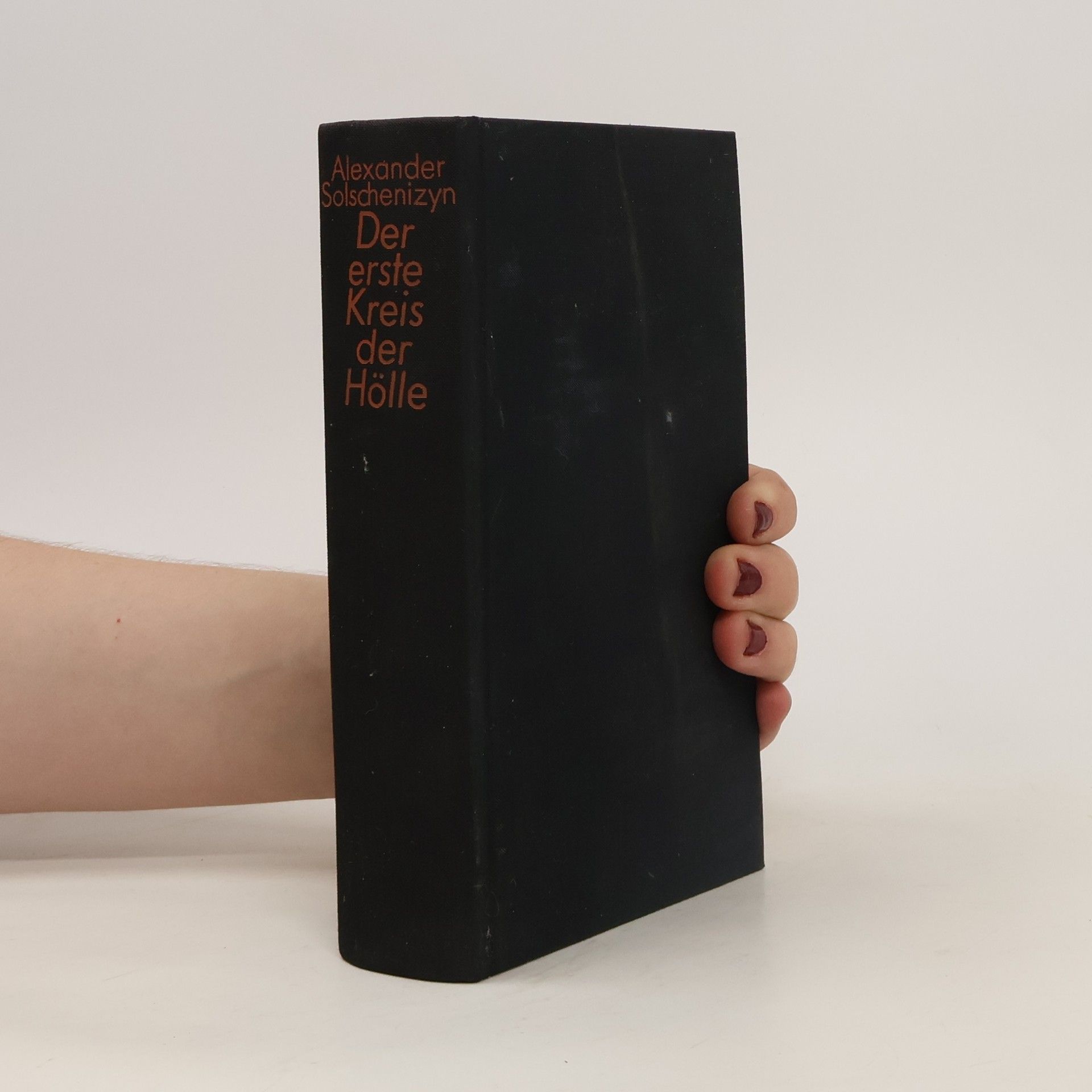Aleksandr Solzhenitsyn Der erste Kreis der Hölle