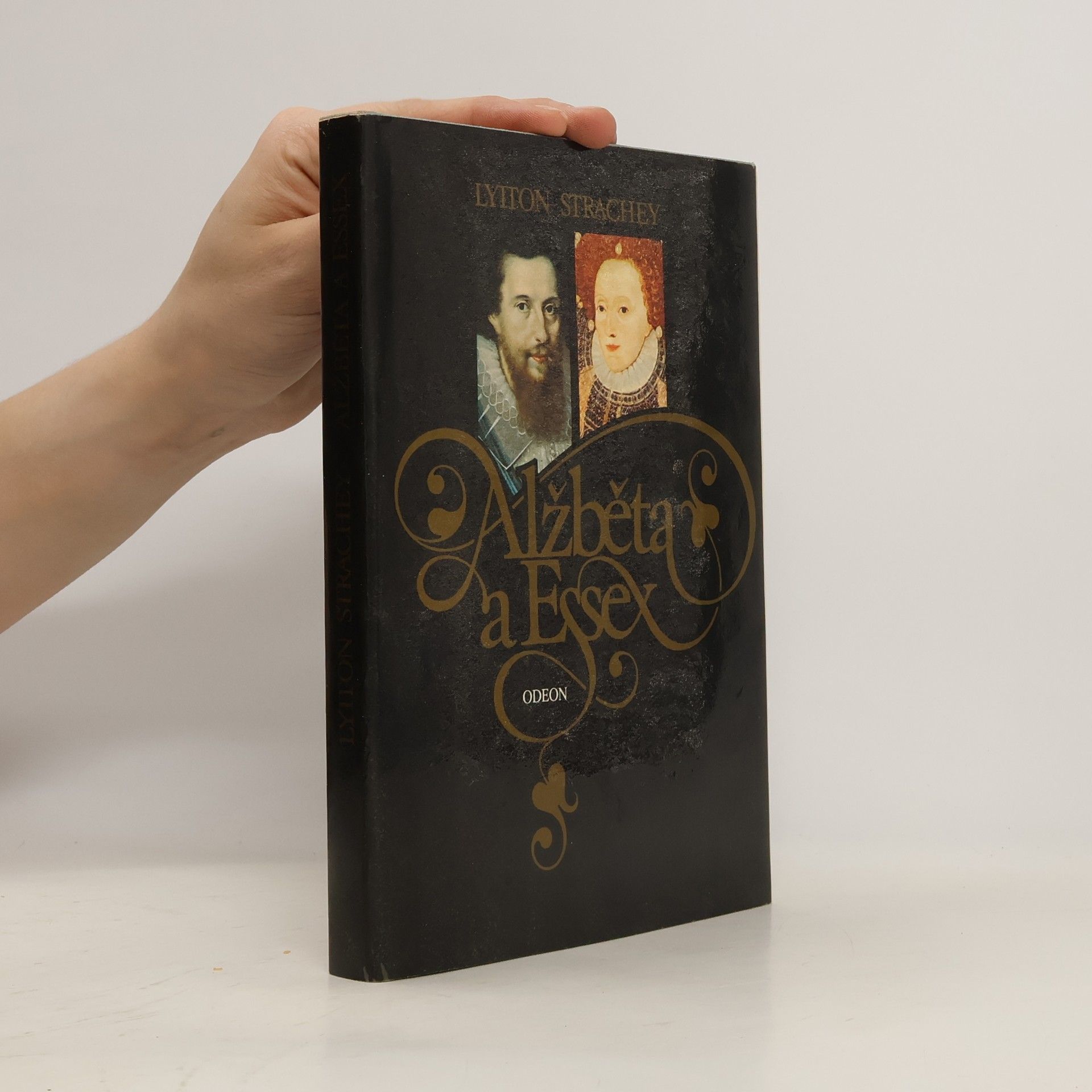 Lytton Strachey Alžběta a Essex