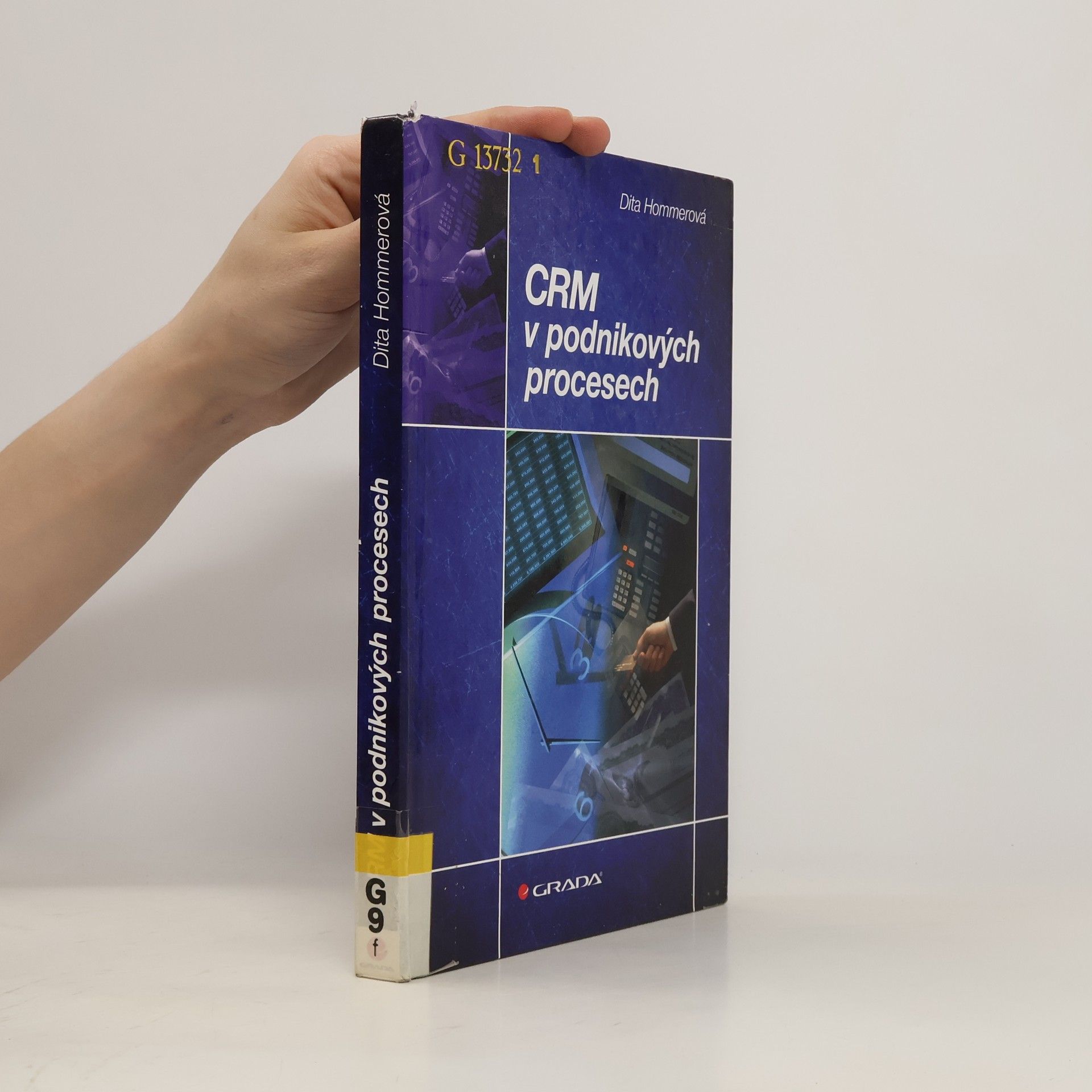 Dita Hommerová CRM v podnikových procesech