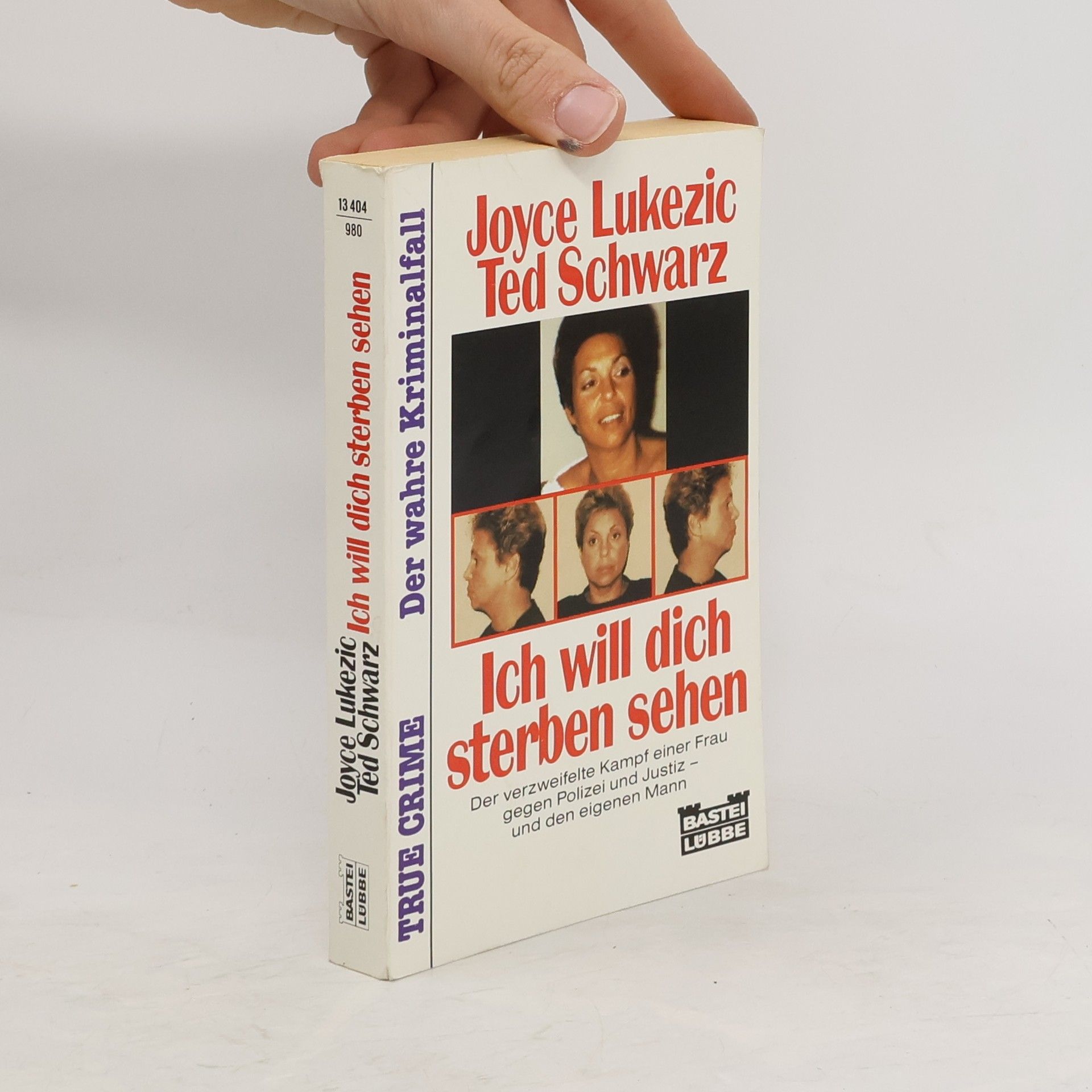 Joyce Lukezic Ich will dich sterben sehen