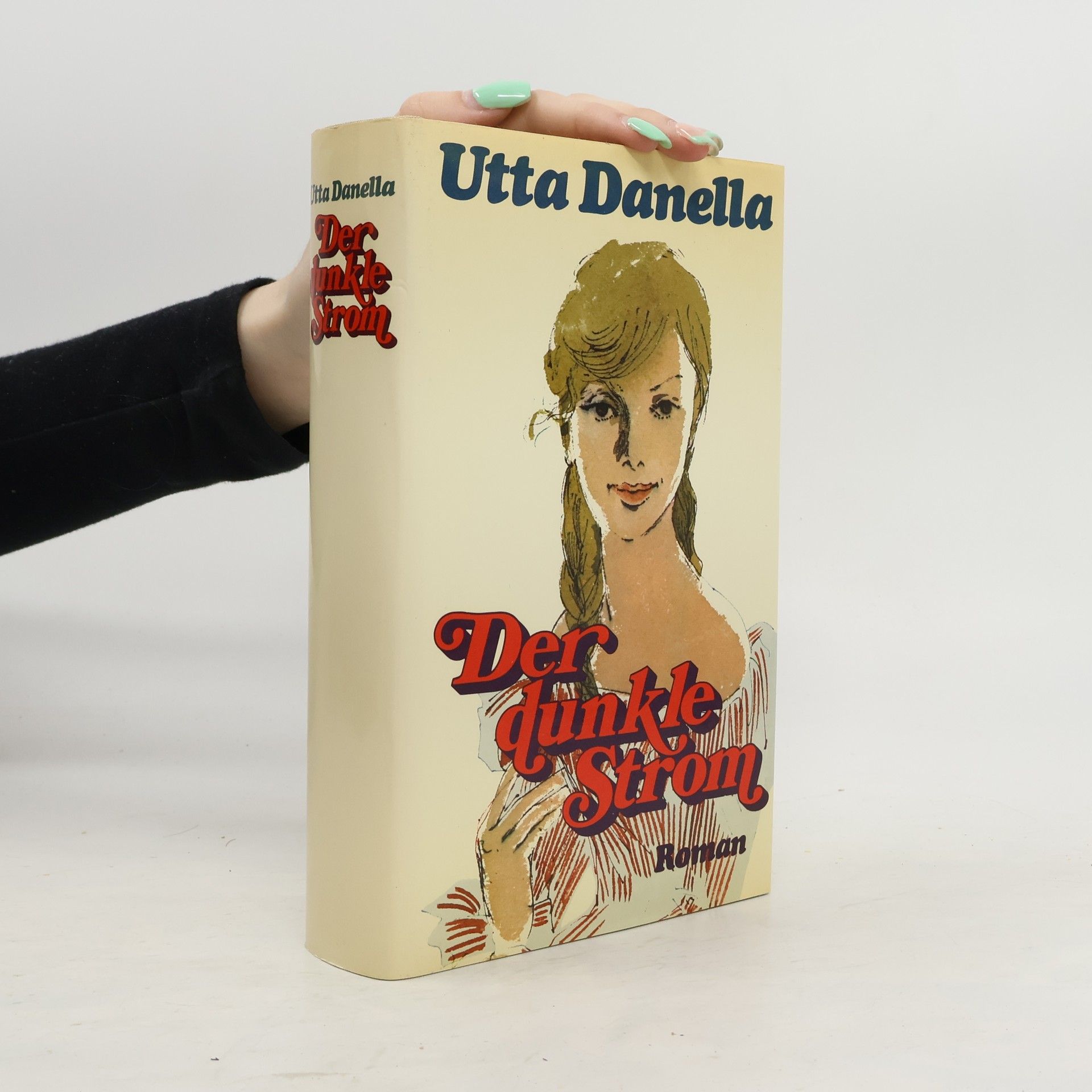 Utta Danella Der dunkle Strom