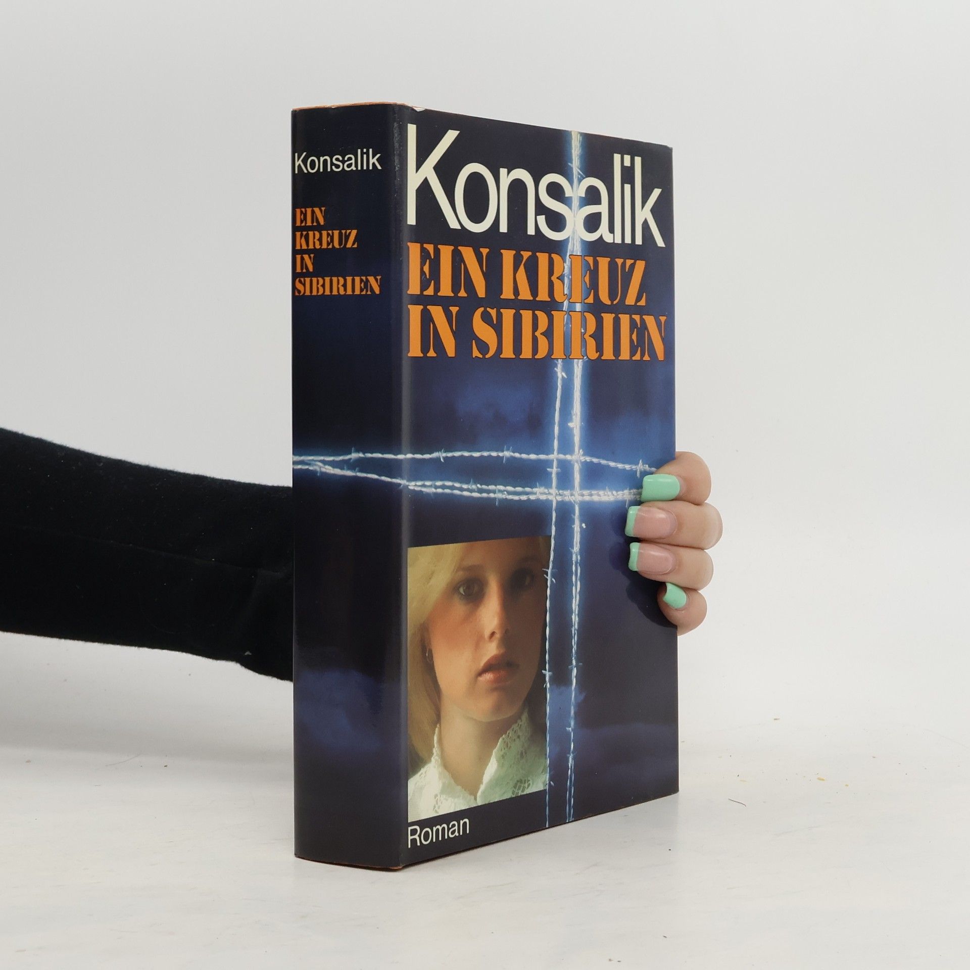 Heinz G. Konsalik Ein kreuz in Sibirien