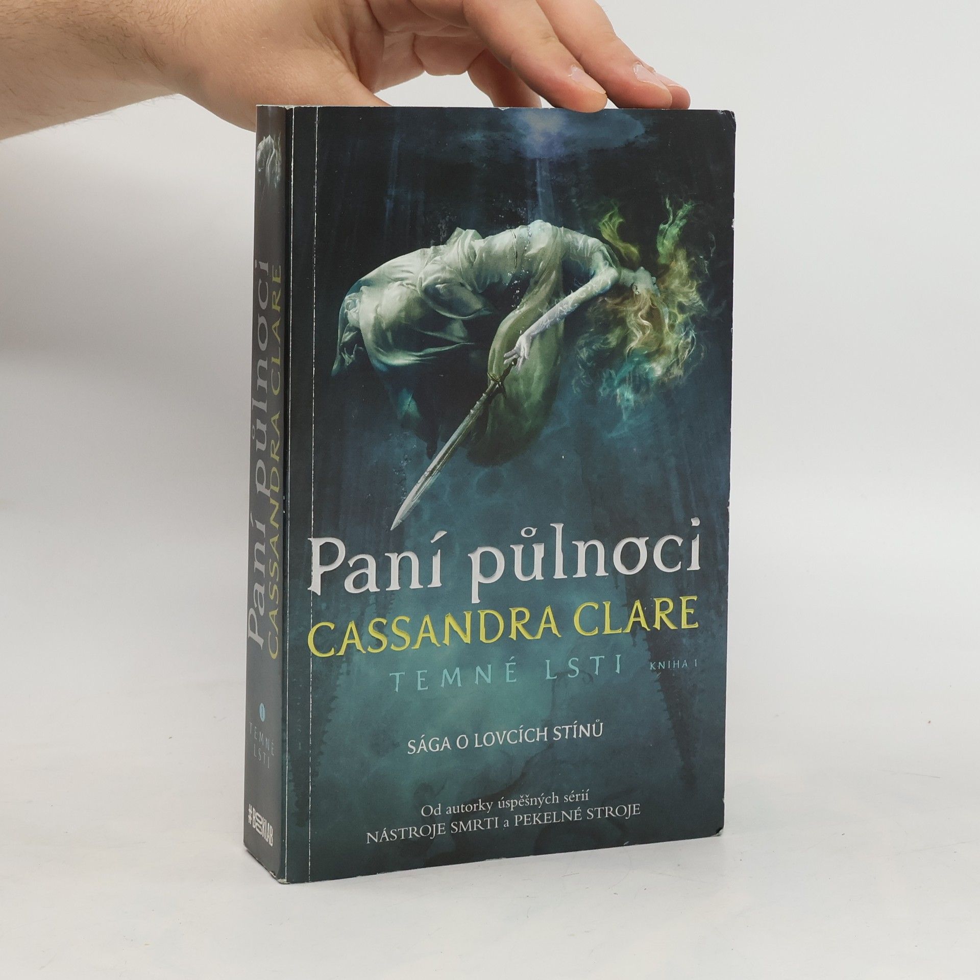 Cassandra Clare Temné lsti. Kniha první, Paní půlnoci