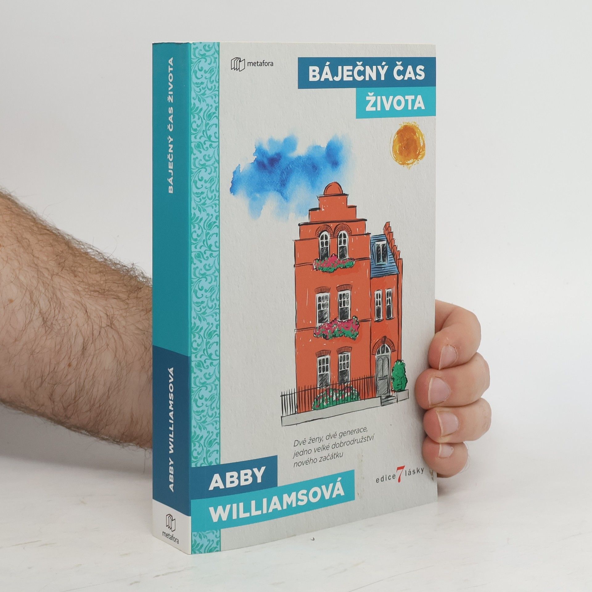 Fiona Ford Báječný čas života