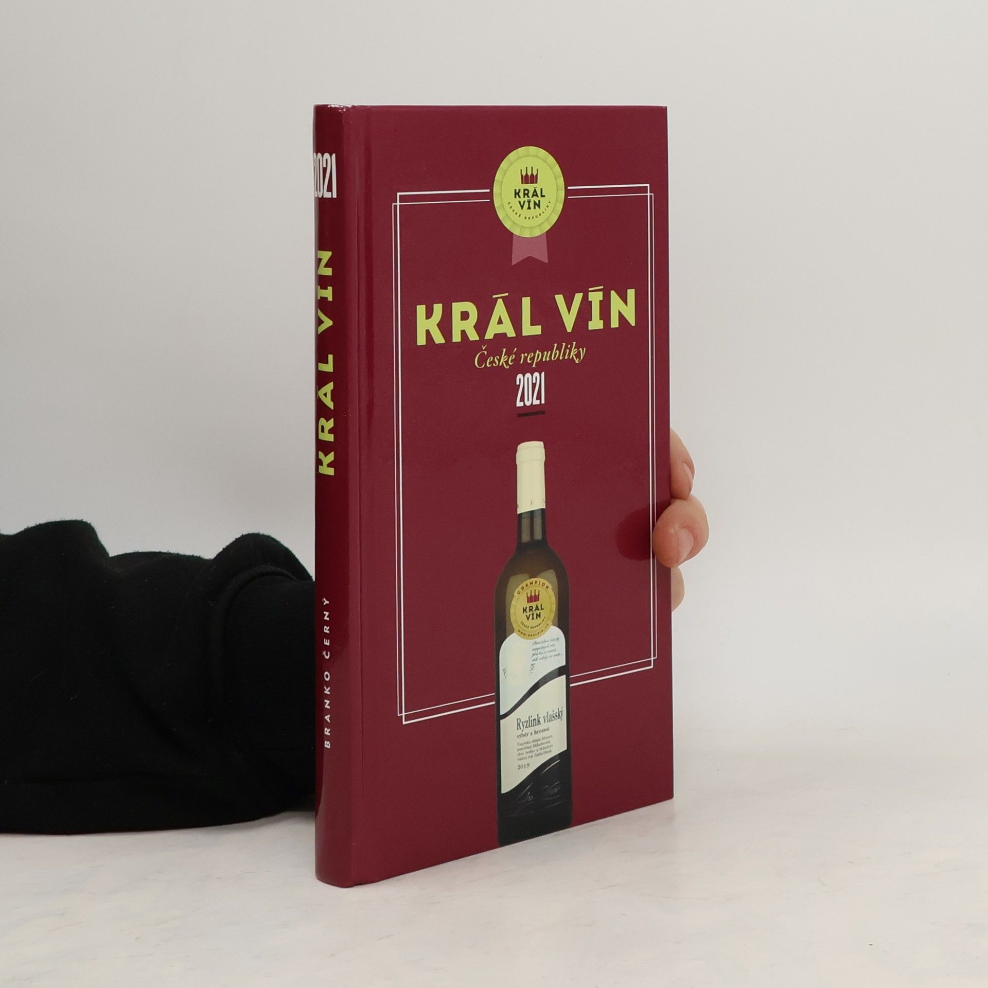 Branko Černý Král vín 2021