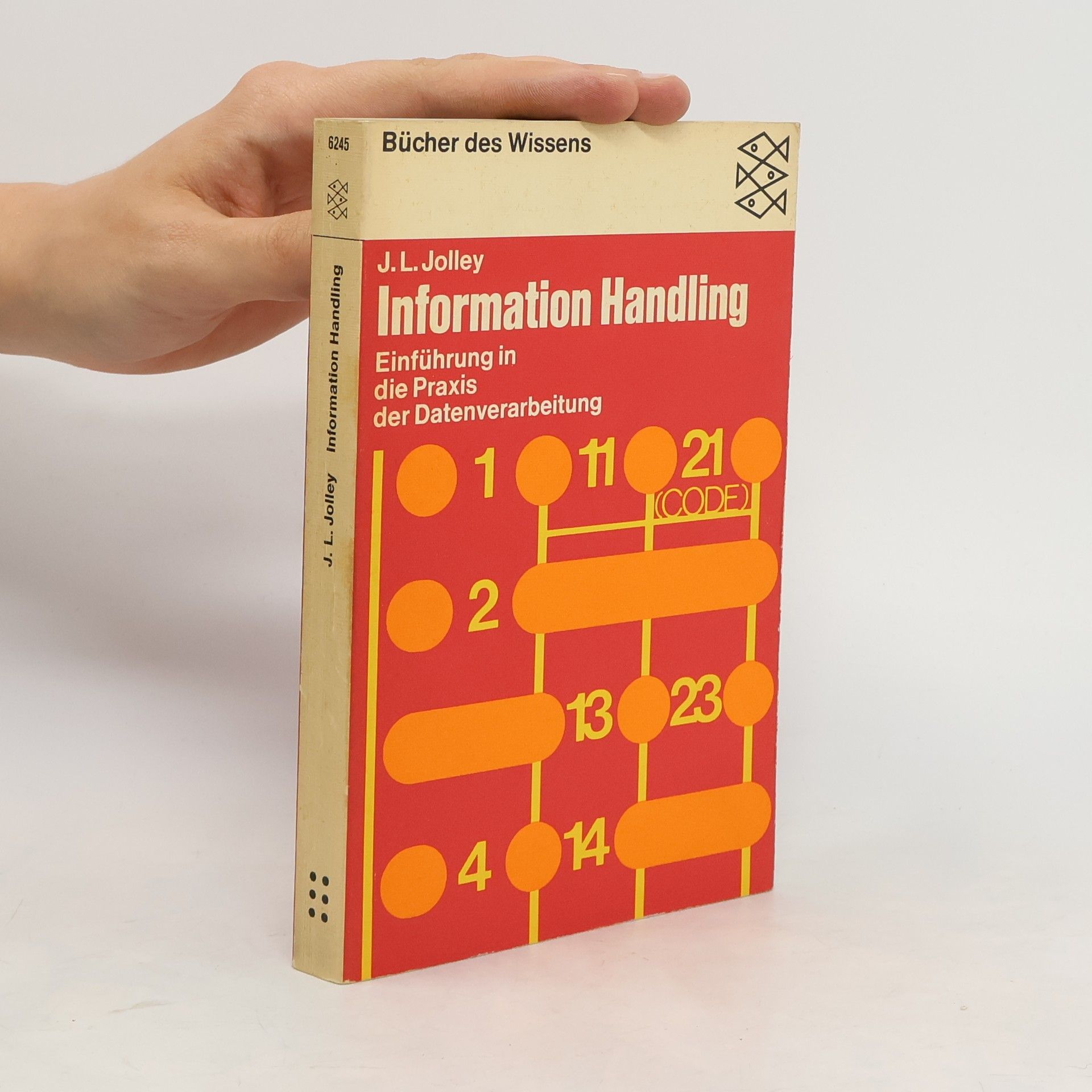 John Lionel Jolley Information Handling