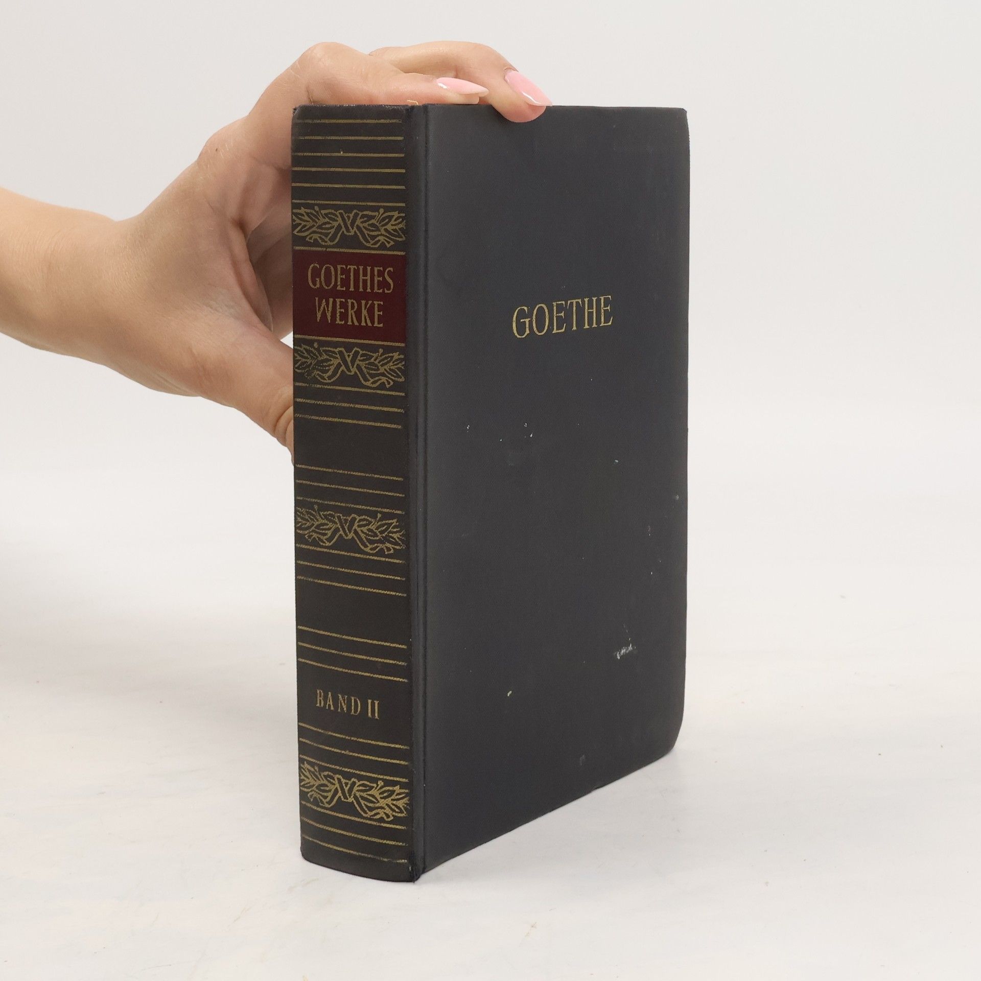 Johann Wolfgang von Goethe Goethes Werke II