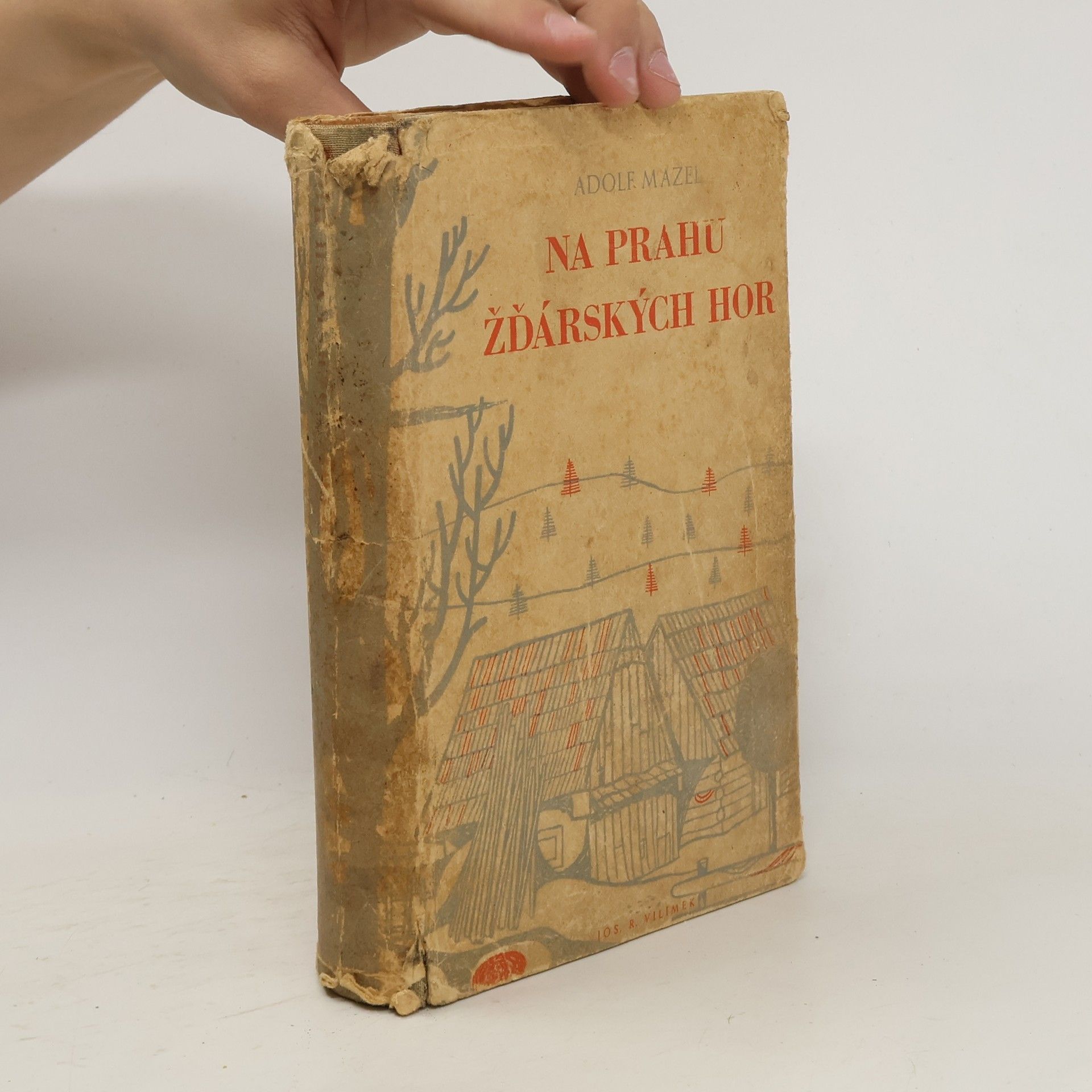 Adolf Mazel Na prahu Žďárských hor