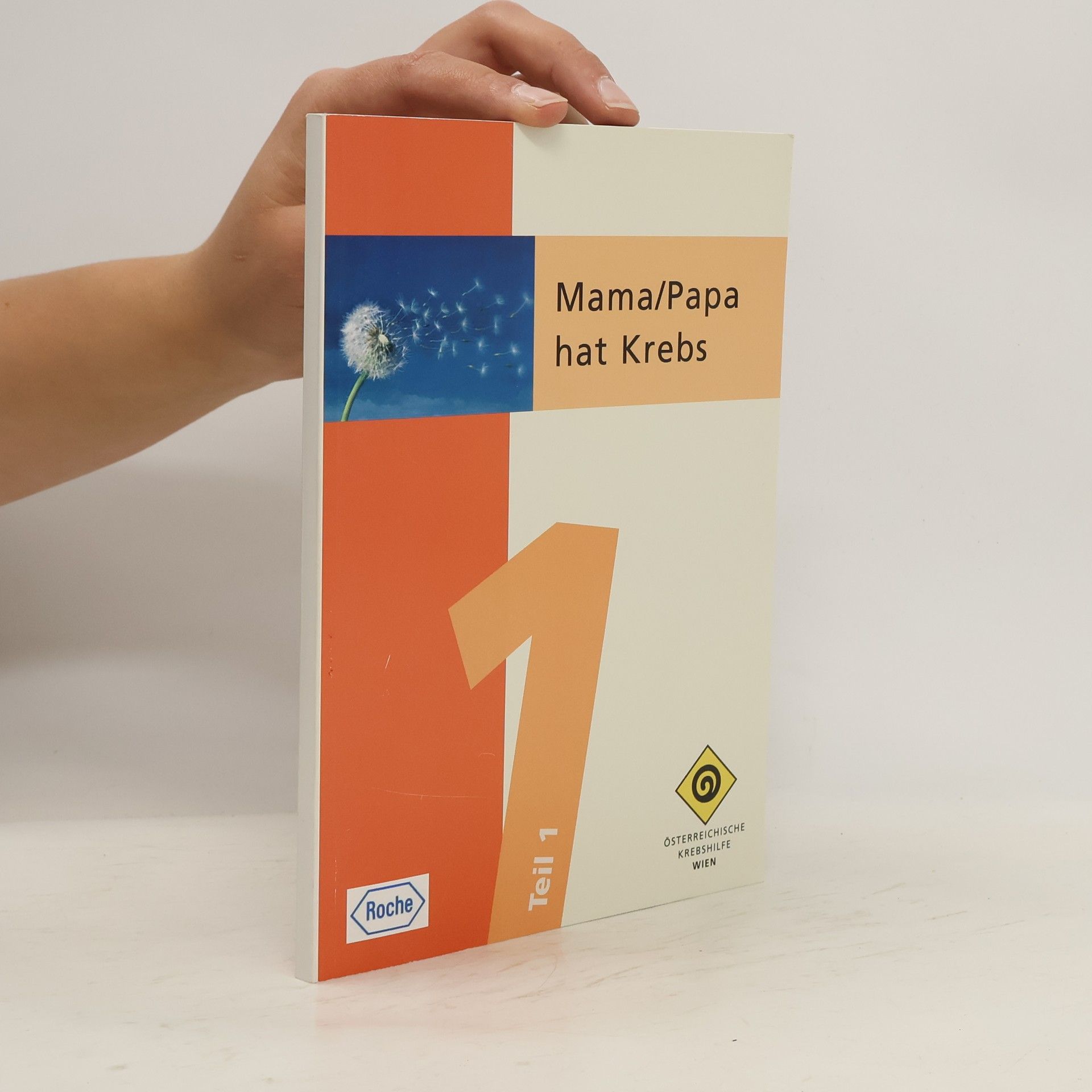 Autorenkollektiv Mama/Papa hat Krebs