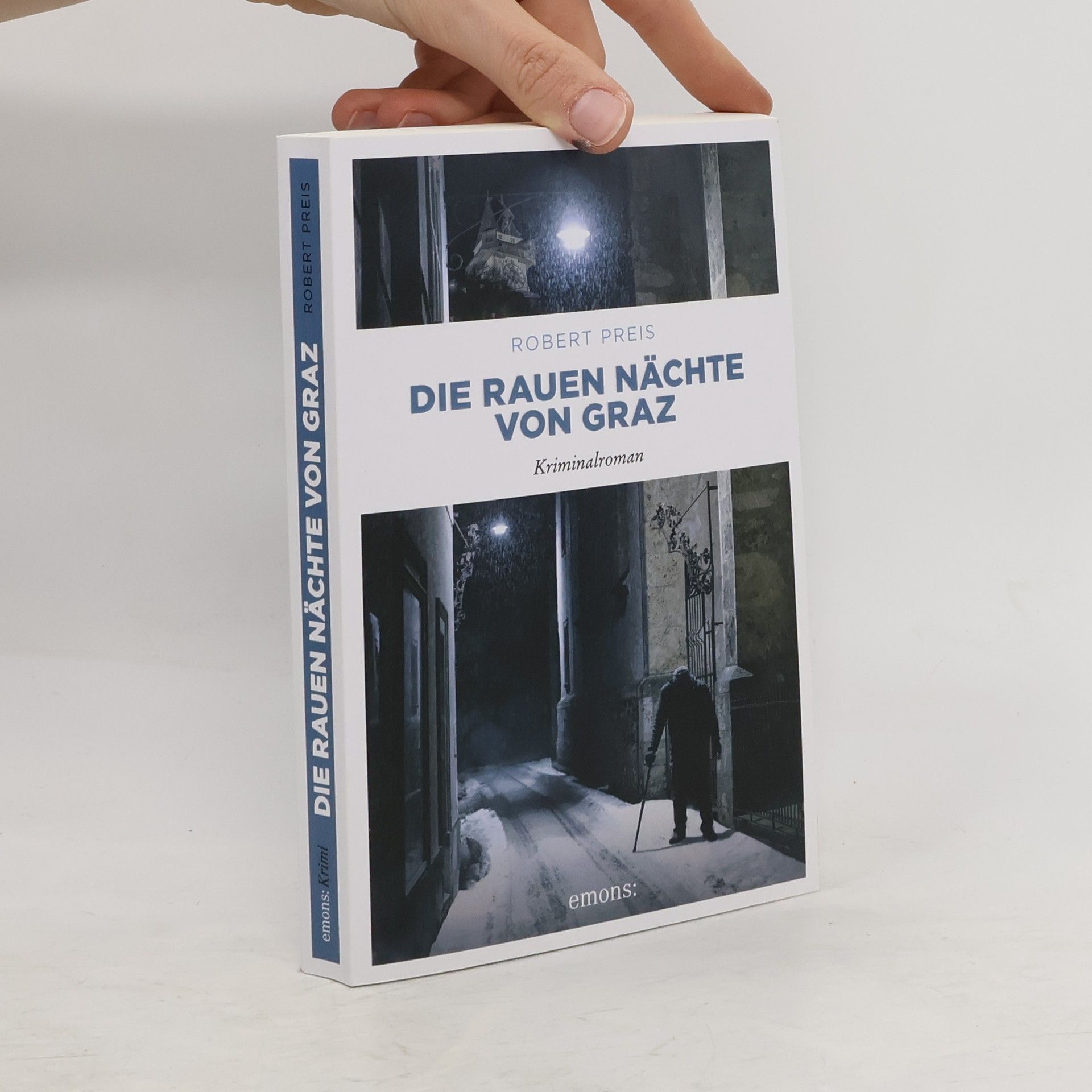 Robert Preis Die rauen Nächte von Graz. Kriminalroman