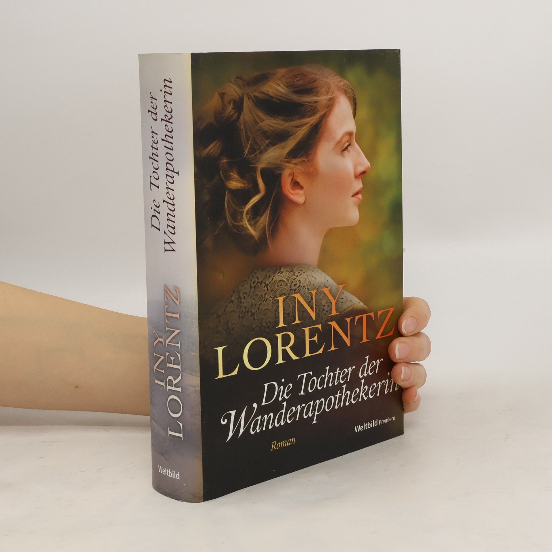 Iny Lorentz Die Tochter der Wanderapothekerin
