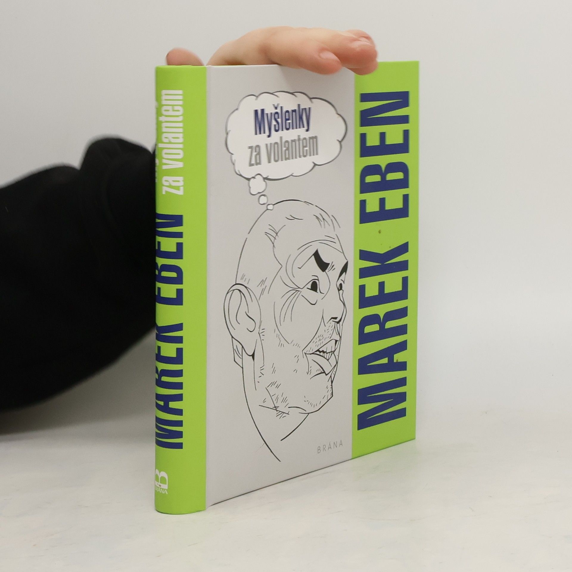 Marek Eben Myšlenky za volantem