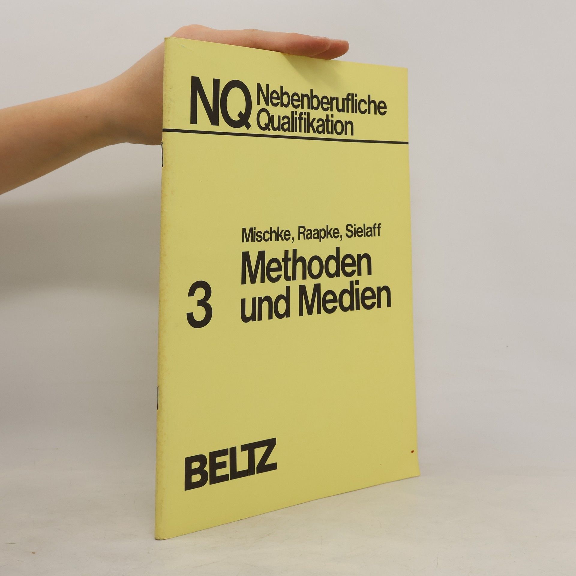 Wolfgang Mischke Nebenberufliche Qualifikation: Methoden und Medien