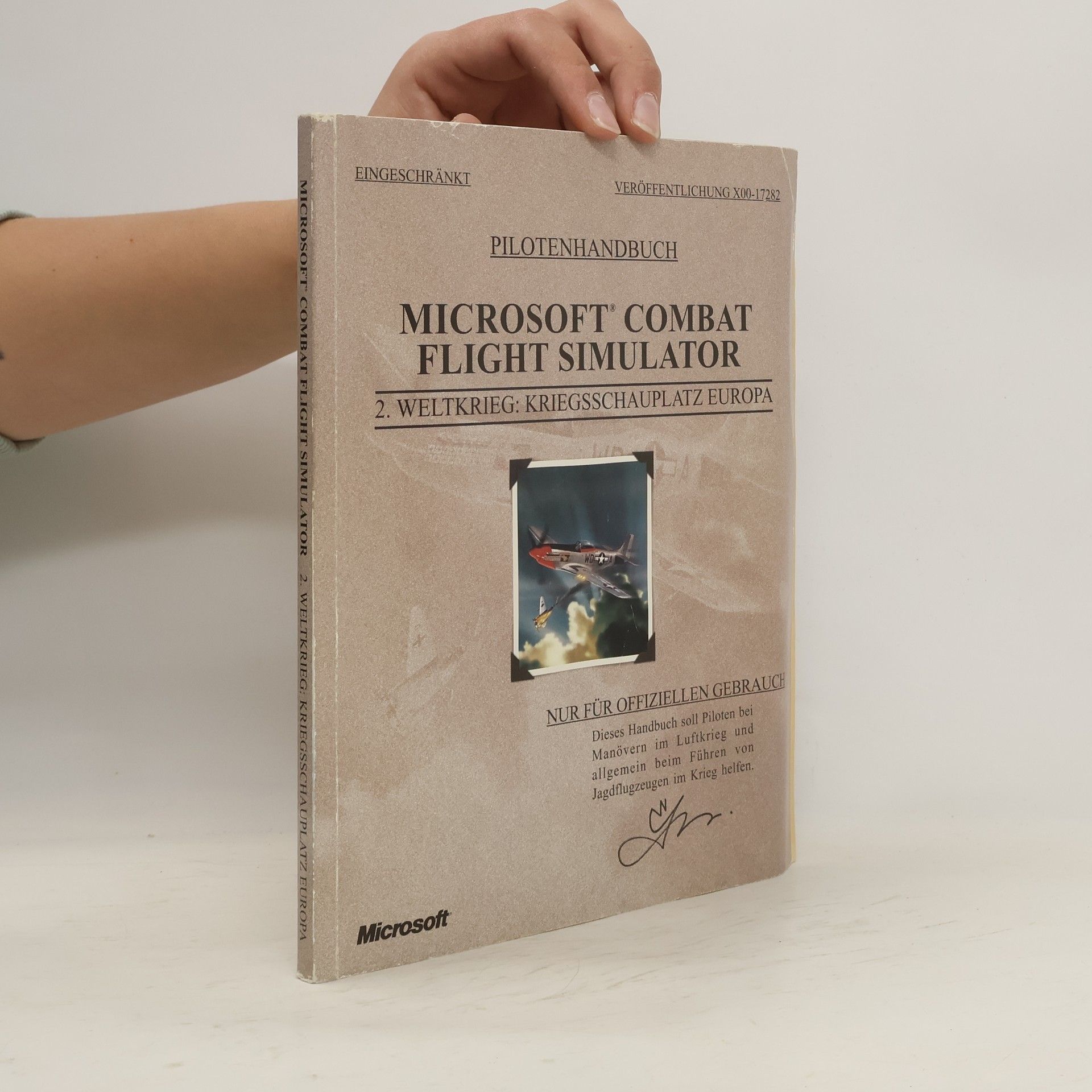Autorenkollektiv Pilotenhandbuch: Microsoft Combat Flight Simulator. 2 Weltkrieg: Kriegsschauplatz Europa