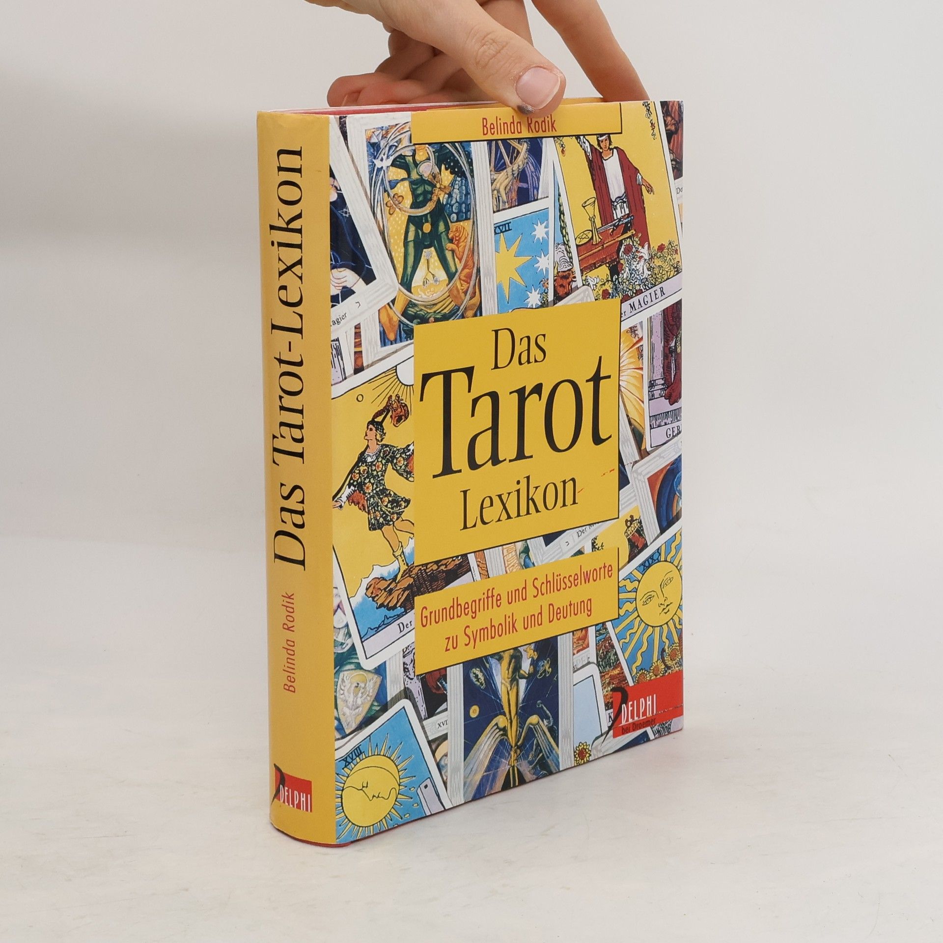 Belinda Rodik Das Tarot-Lexikon