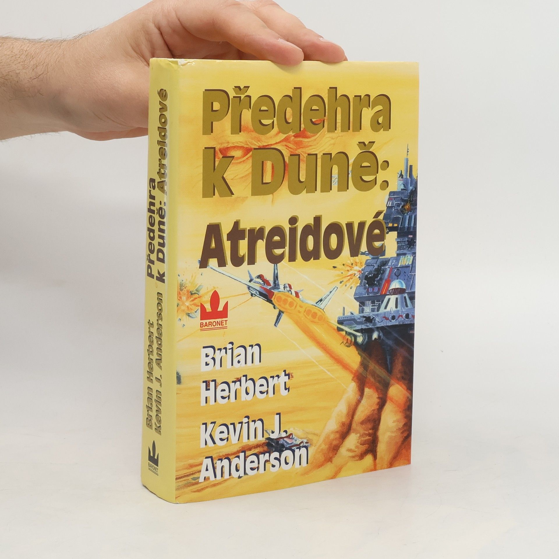 Brian Herbert Předehra k Duně: Atreidové. 1. díl
