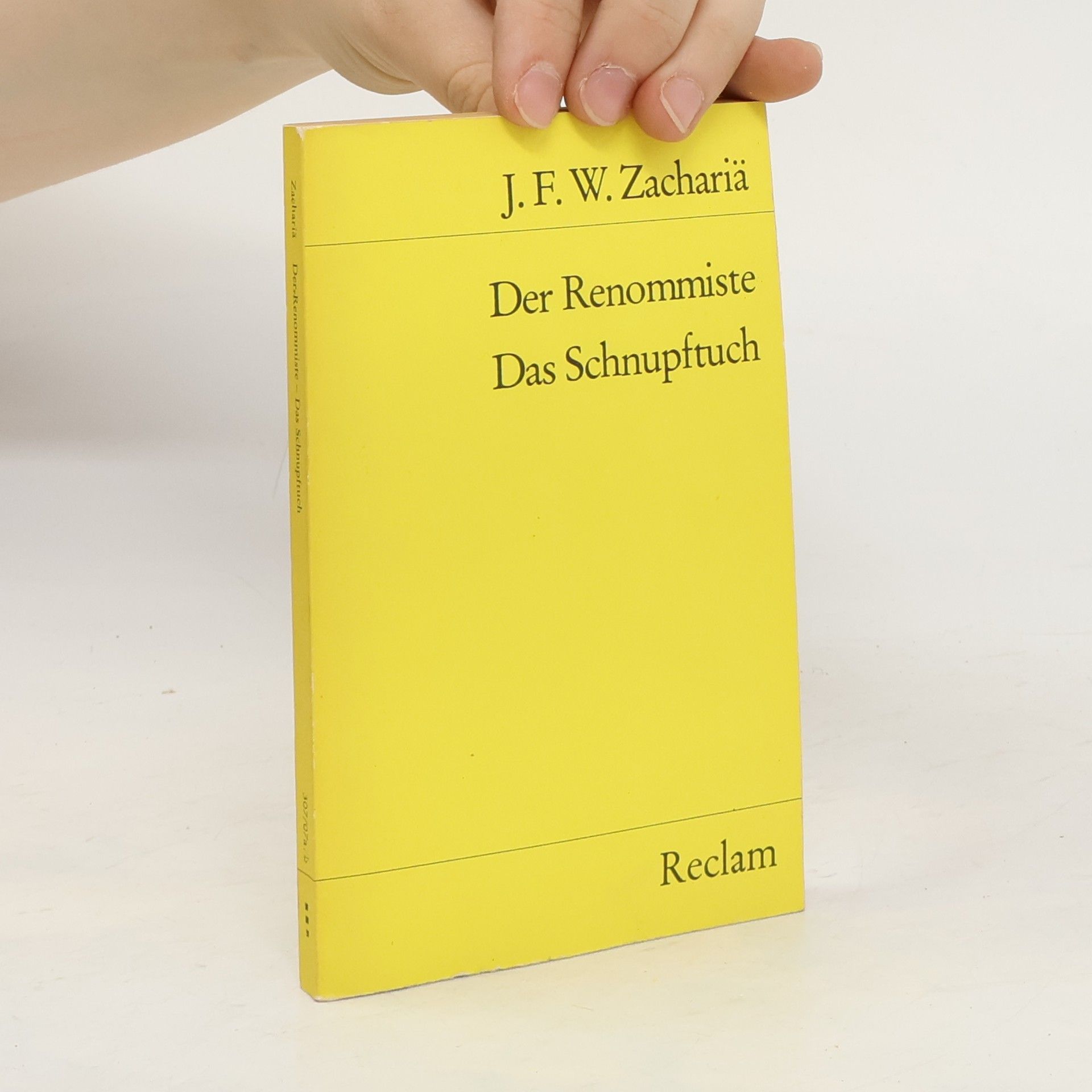 Justus Friedrich Wilhelm Zachariae Der Renommiste. Das Schnupftuch