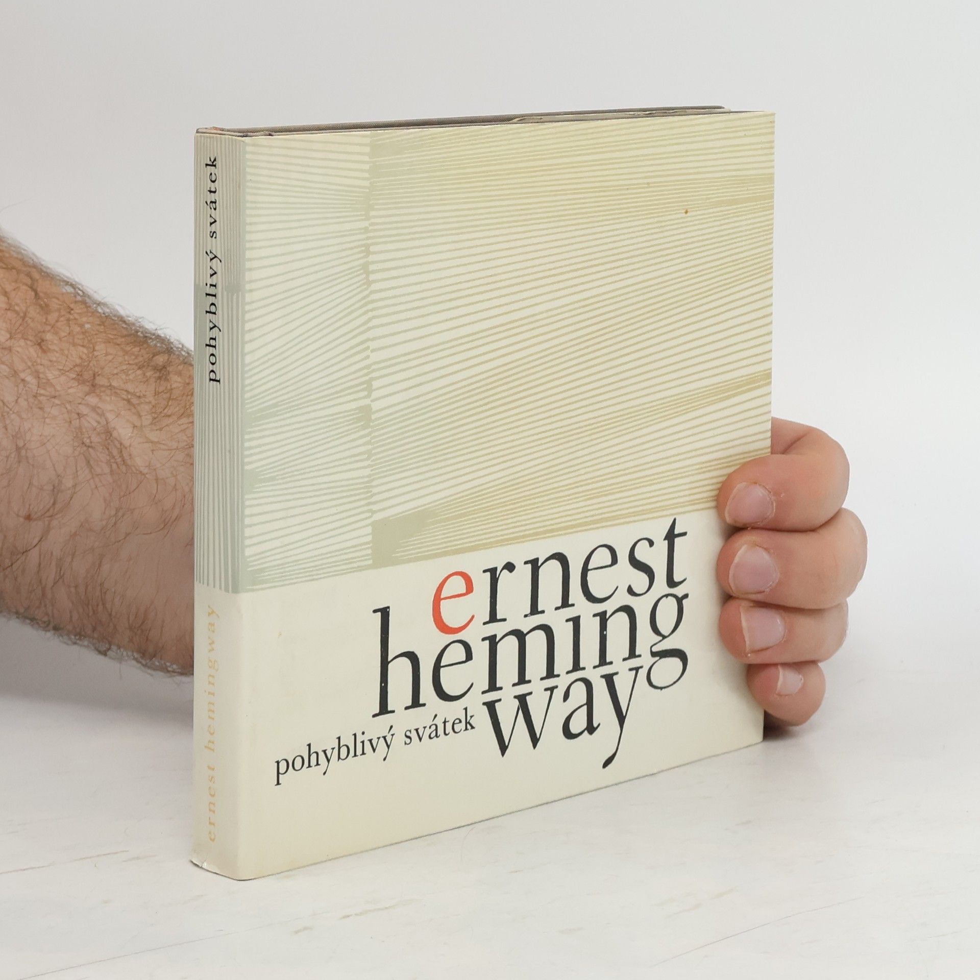 Ernest Hemingway Pohyblivý svátek