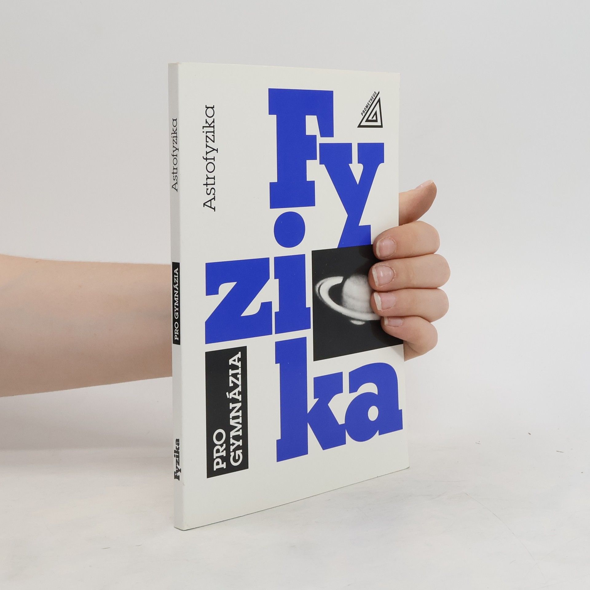 Martin Macháček Fyzika pro gymnázia: Astrofyzika