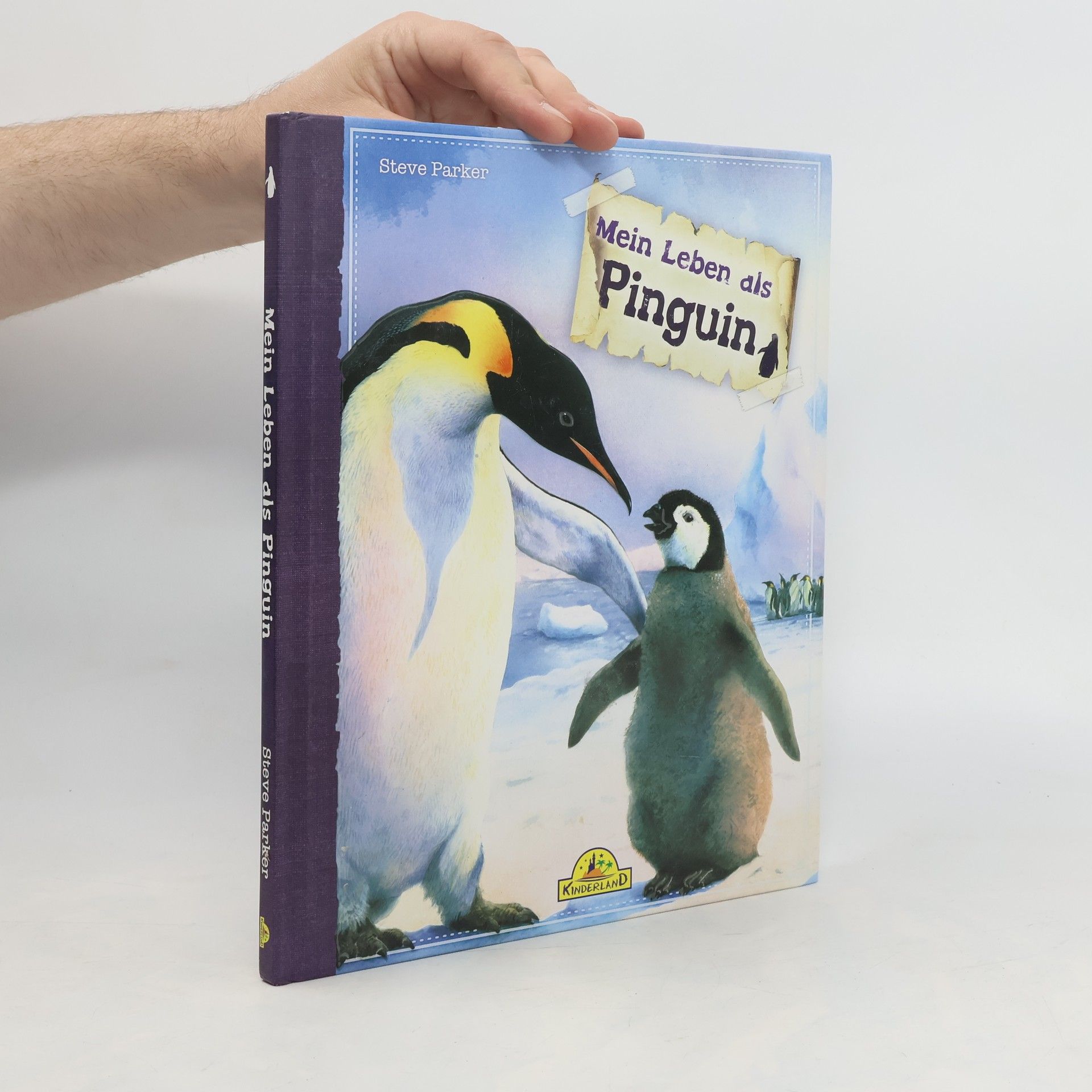 Steve Parker Mein Leben dis Pinguin