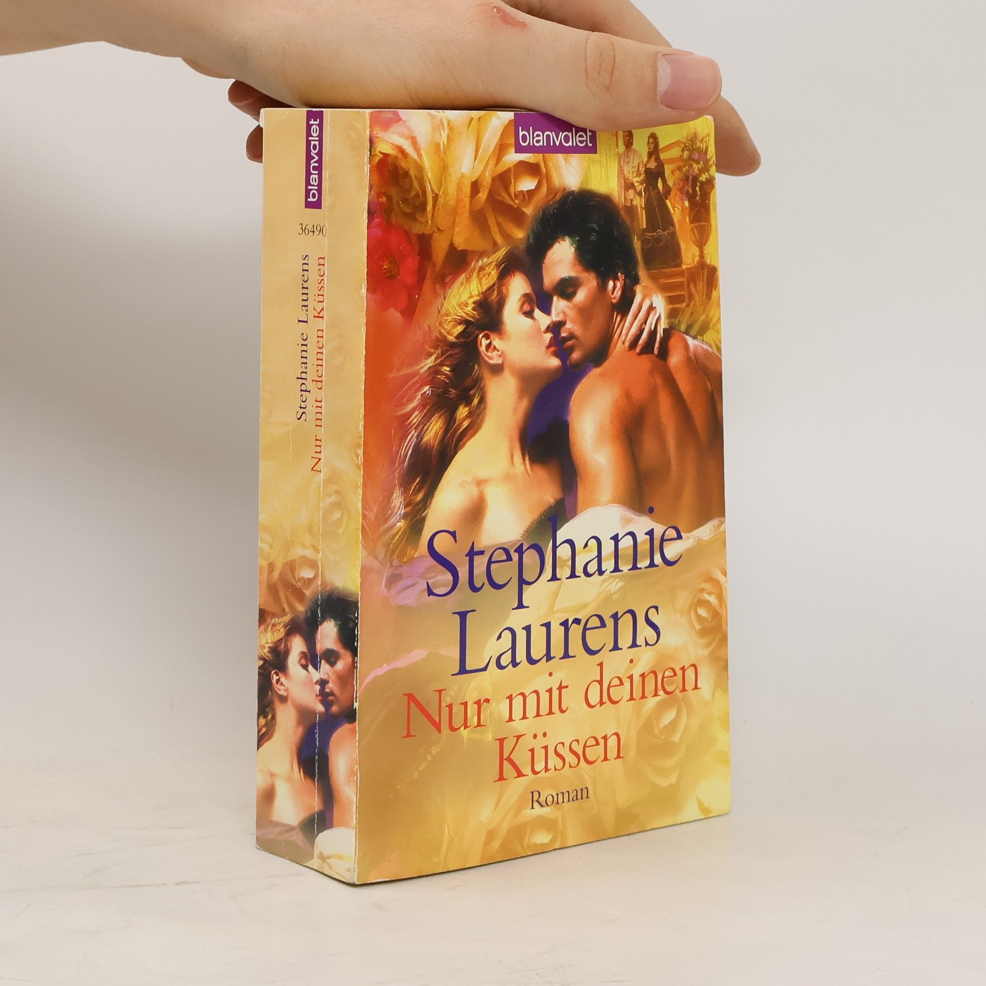 Stephanie Laurens Nur mit deinen Küssen. Roman