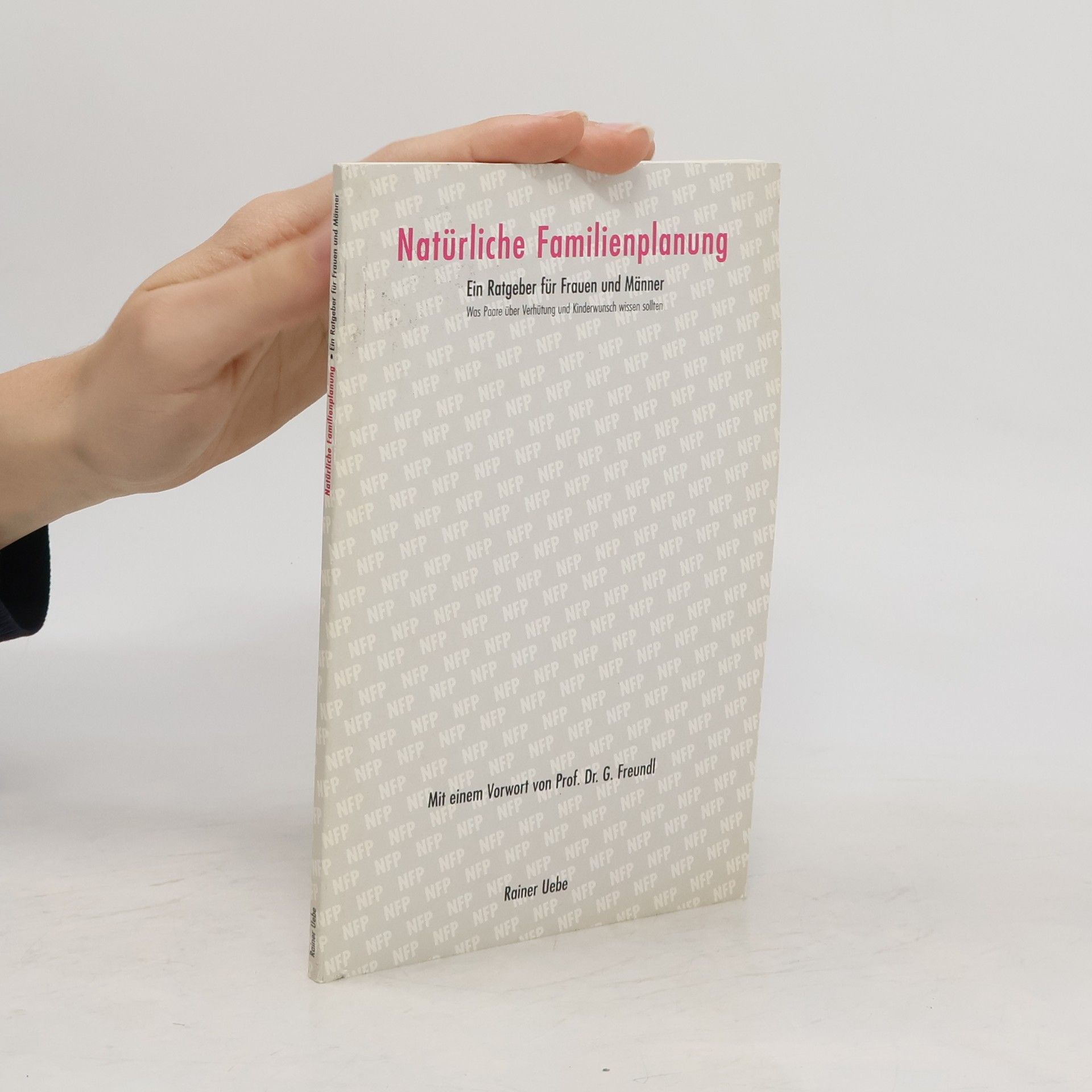 Rainer Uebe Natürliche Familienplanung