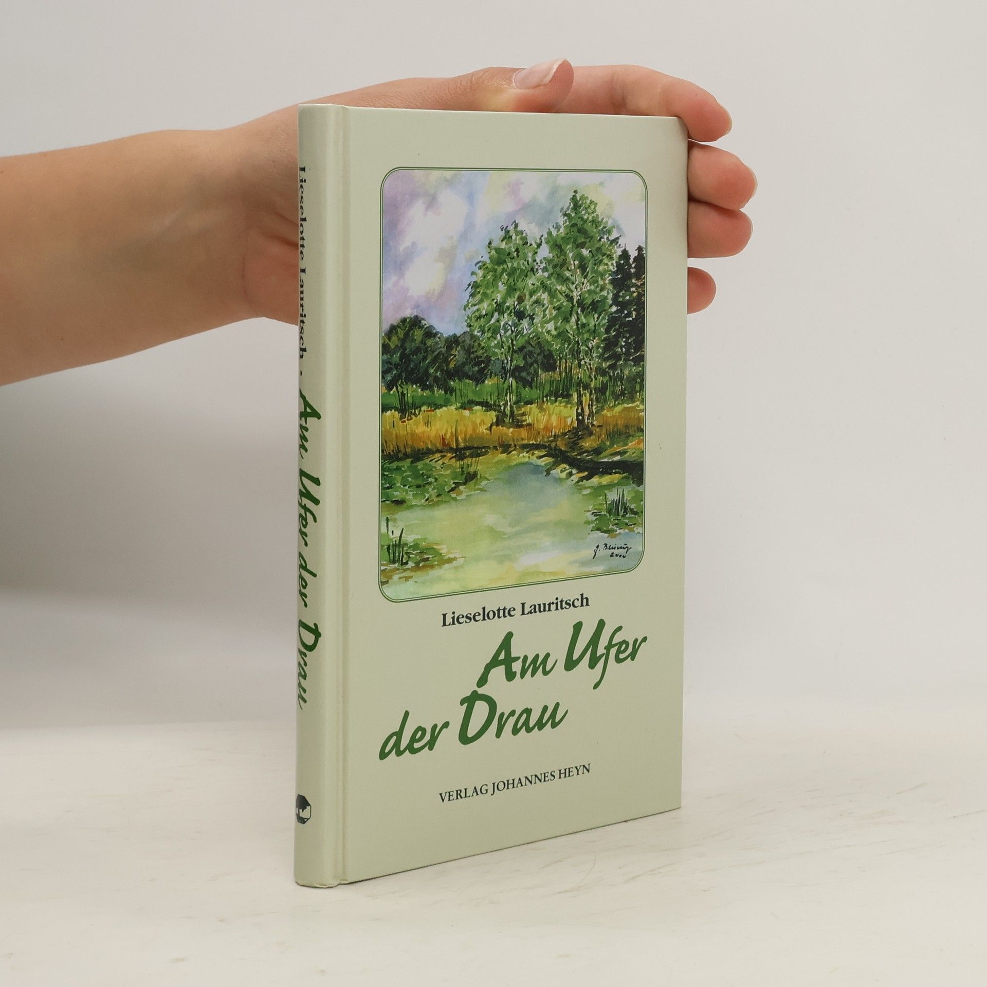 Lieselotte Lauritsch Am Ufer der Drau