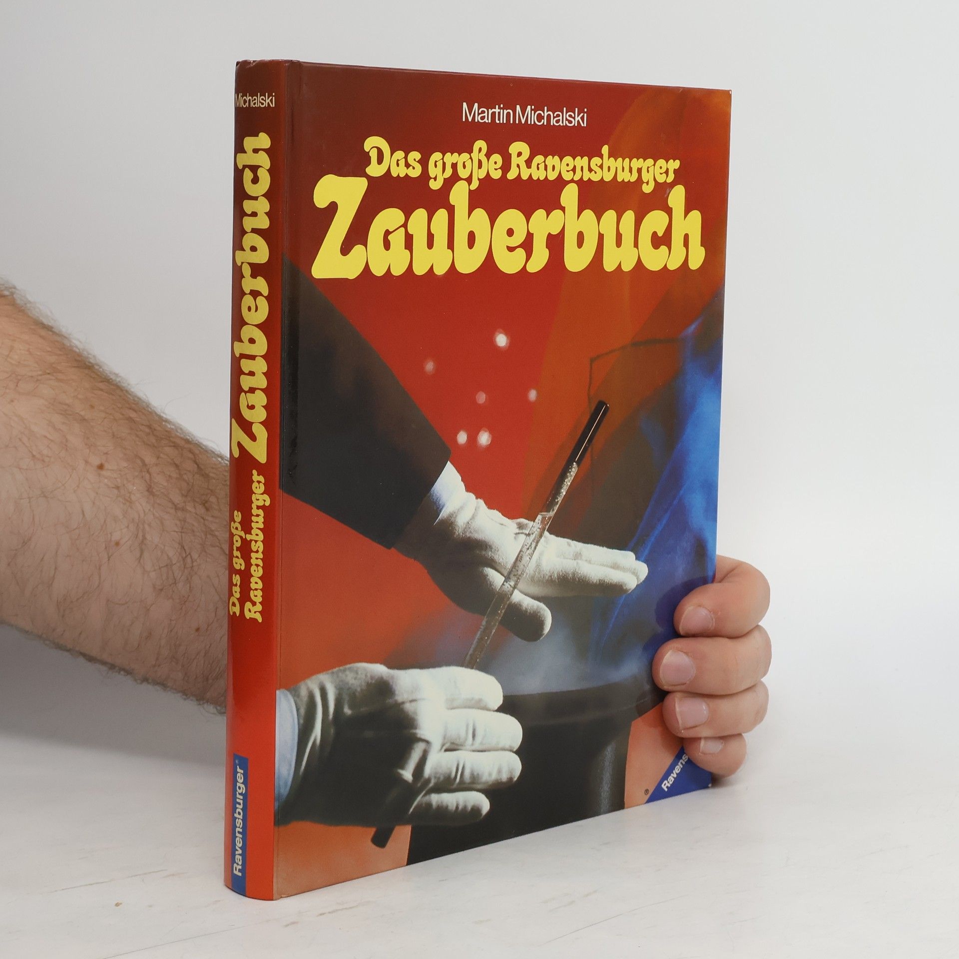 Martin Michalski Das grosse Ravensburger Zauberbuch