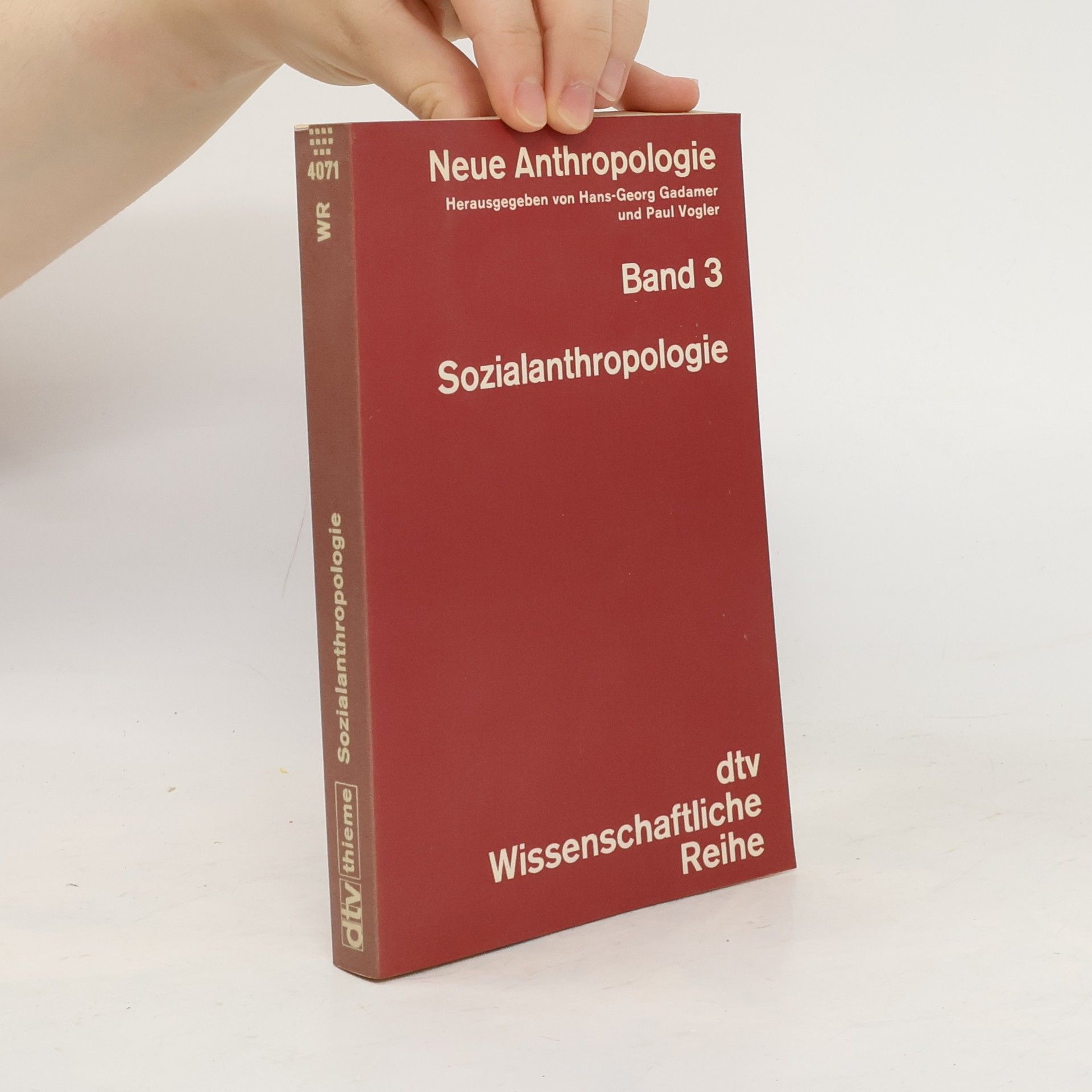 Hans-Georg Gadamer Neue Anthropologie. Band 3, Sozialanthropologie