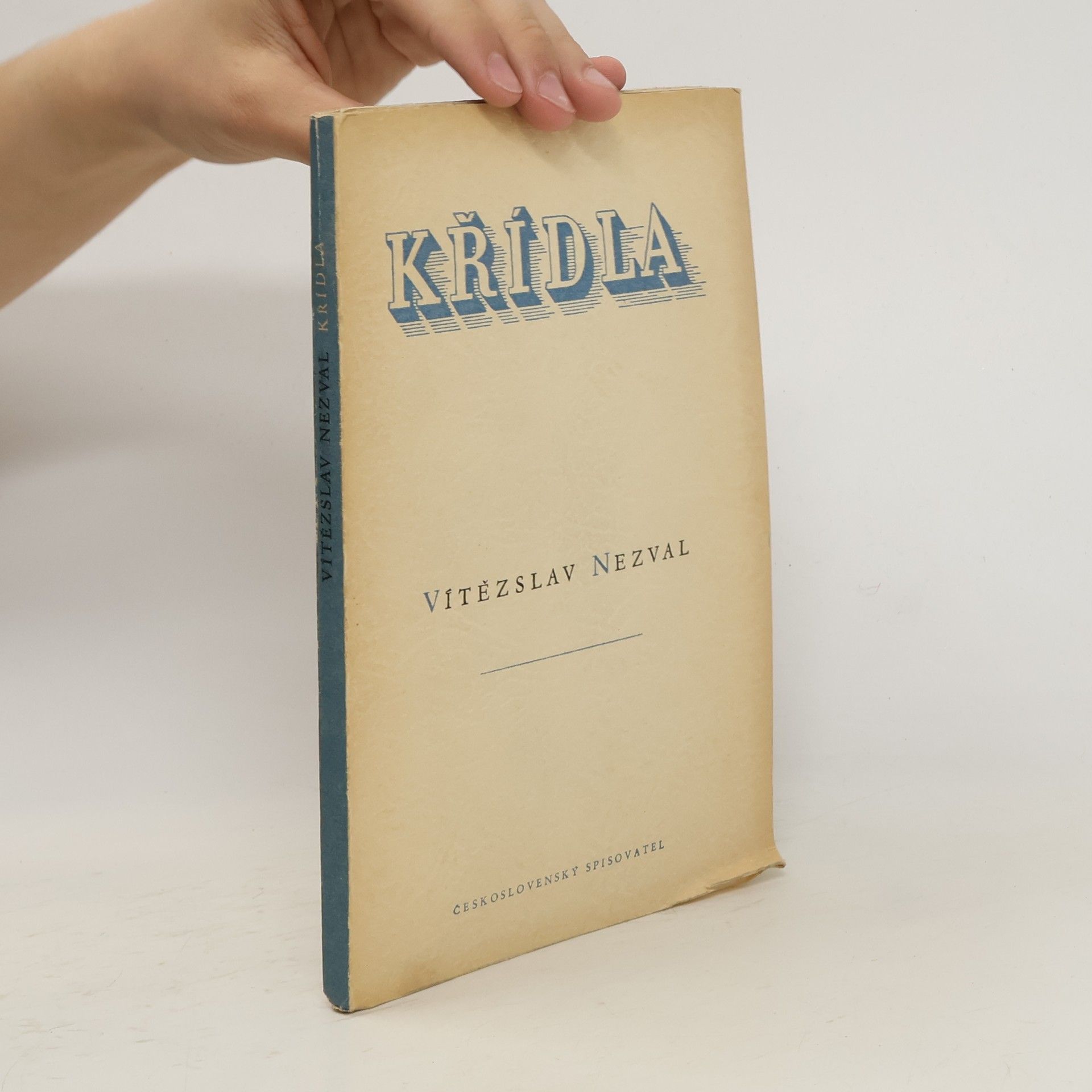 Vítězslav Nezval Křídla. Básně z let 1949 - 1952