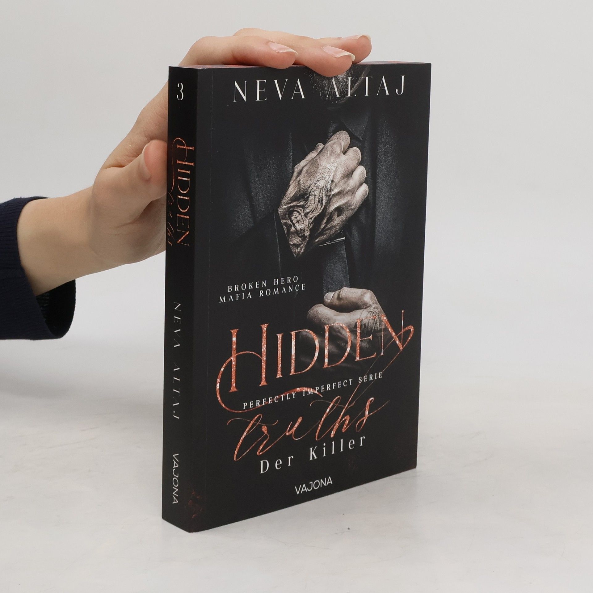 Neva Altaj Hidden Truths - Der Killer / Perfectly Imperfect Bd.3