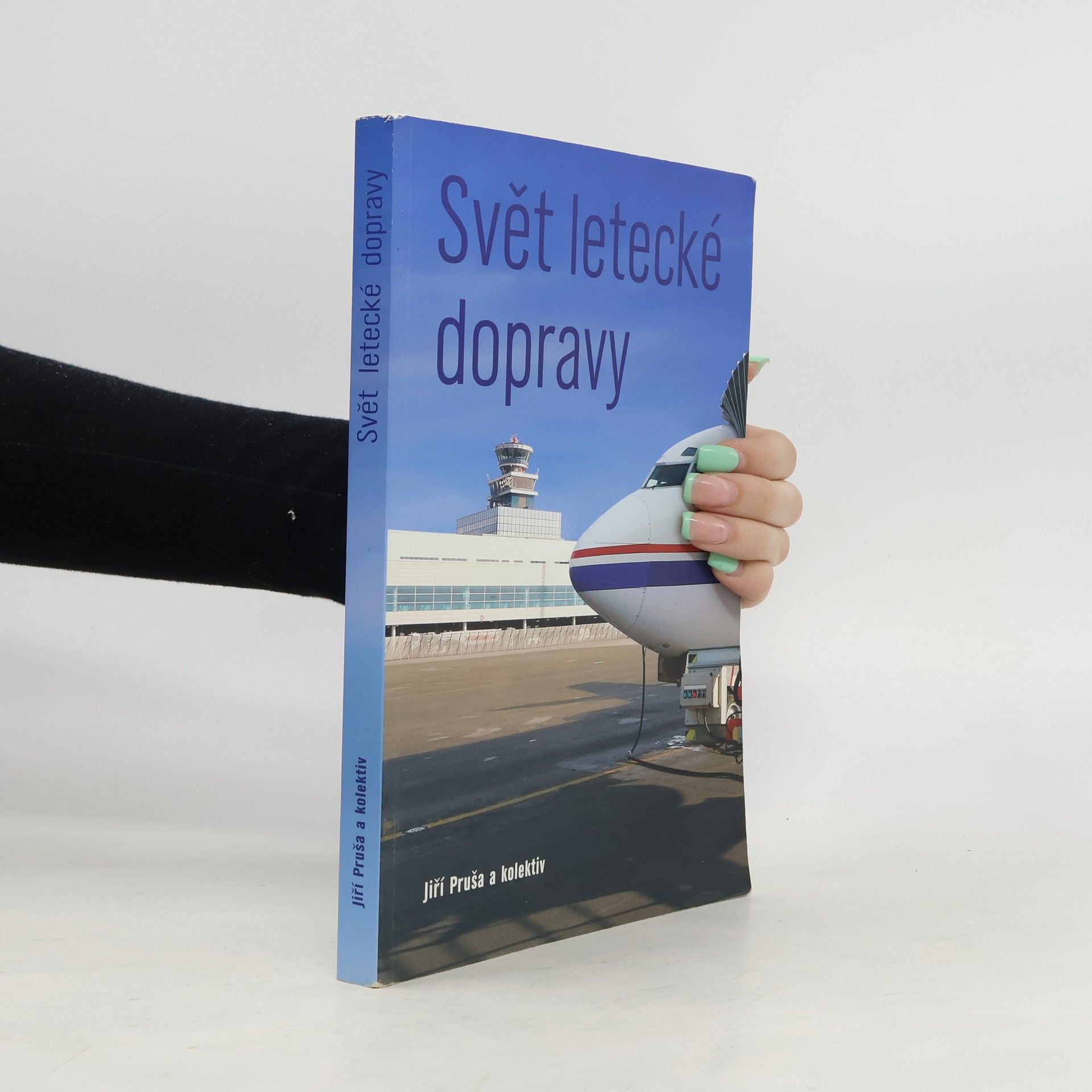 Jiří Pruša Svět letecké dopravy