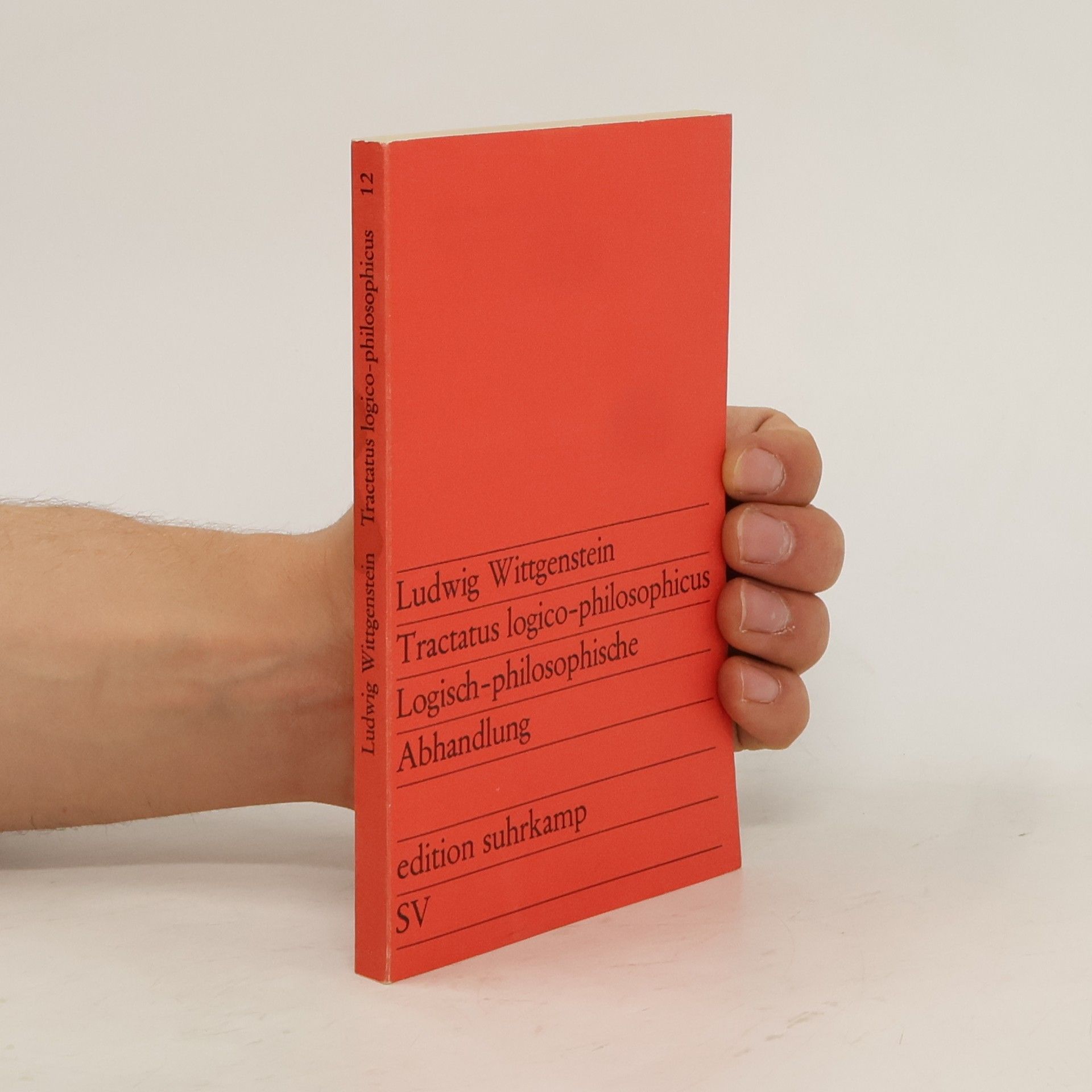 Ludwig Wittgenstein Tractatus logico-philosophicus: Logisch-philosophische Abhandlung