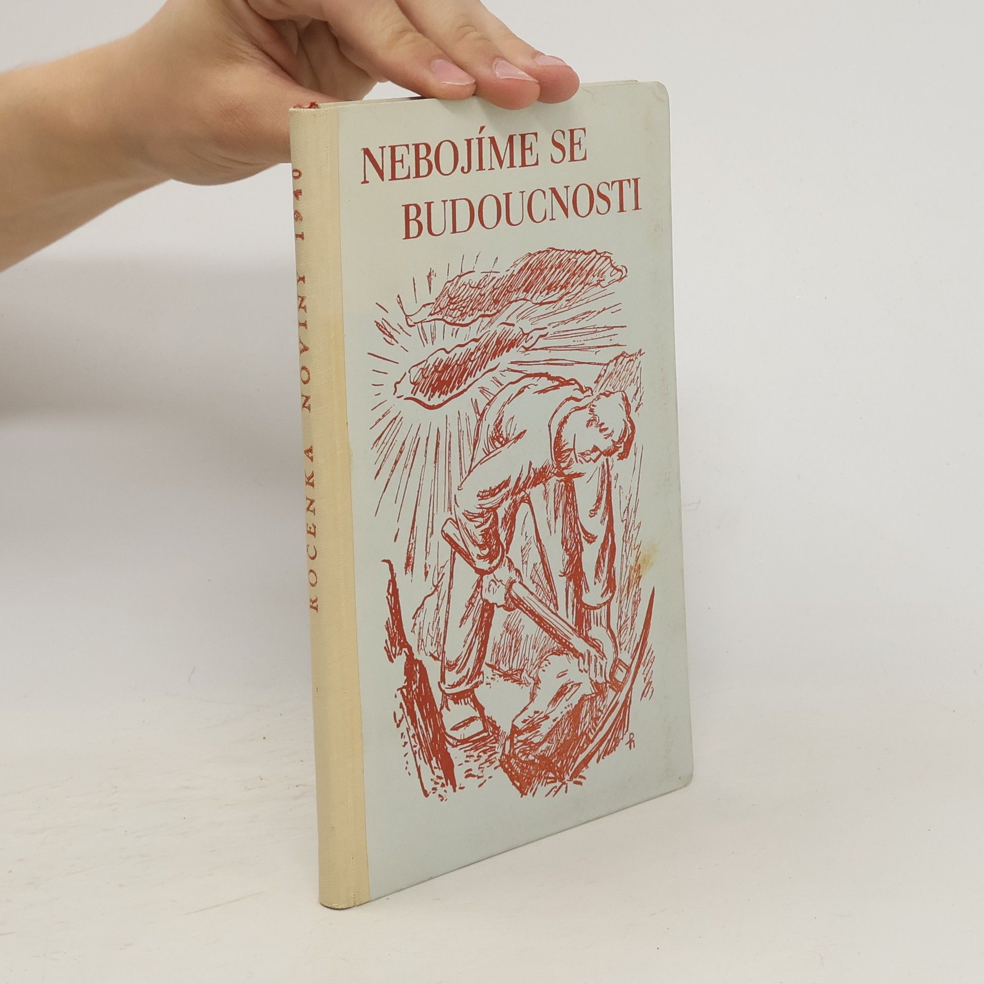 Kolektiv autorů Nebojíme se budoucnosti