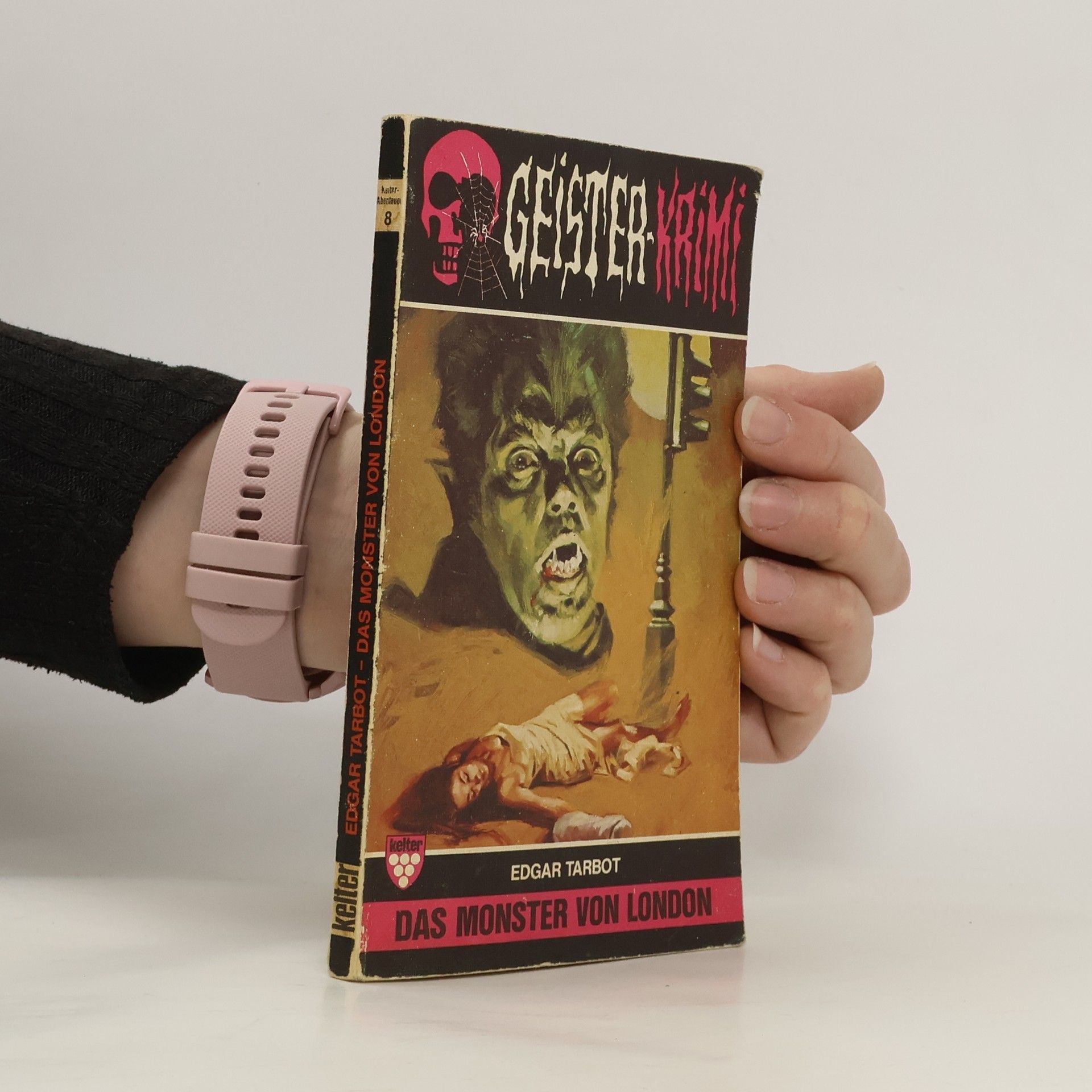 Edgar Tarbot Geister-krimi. Das Monster von London