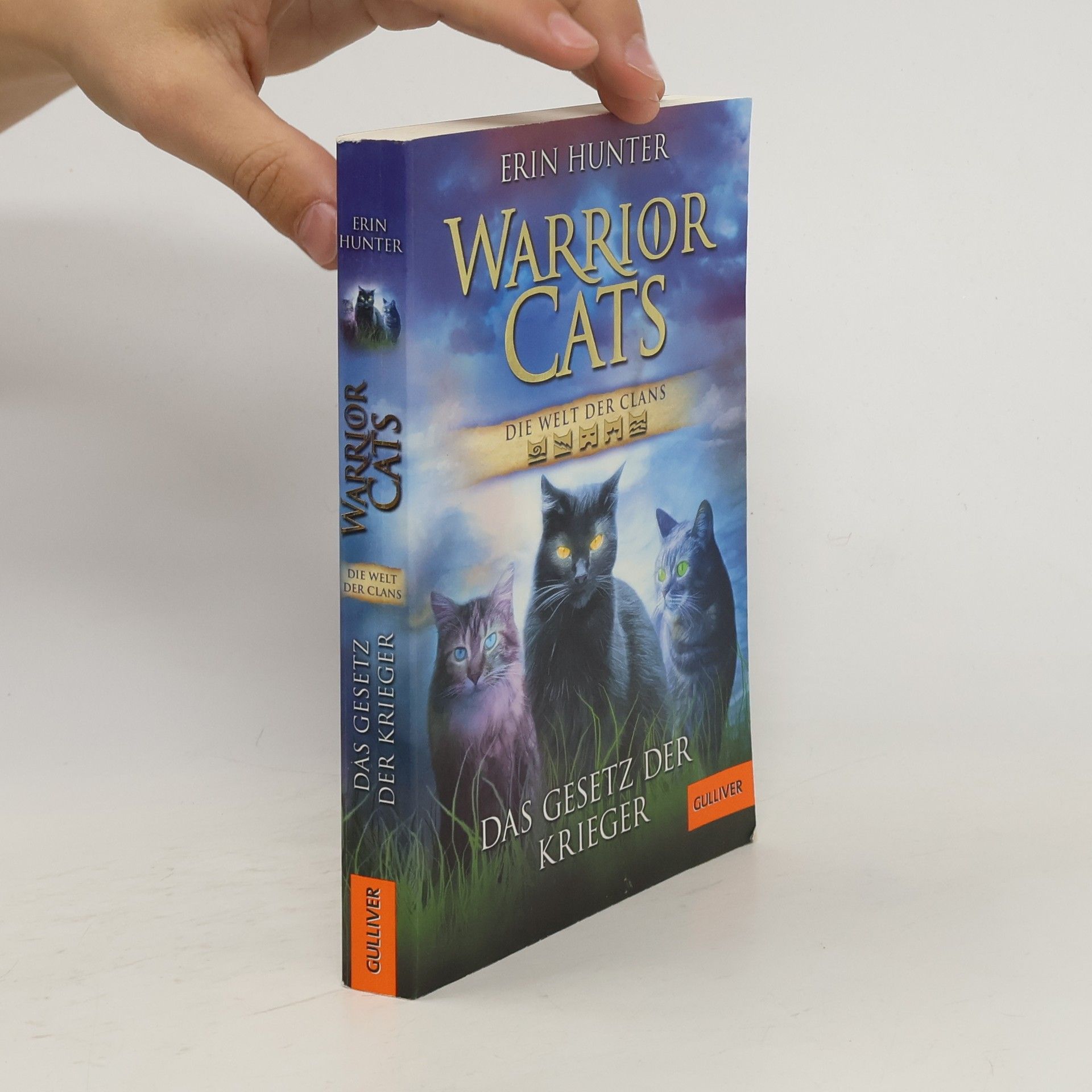 Erin Hunter Warrior Cats. Die Welt der Clans. Das Gesetz der Krieger