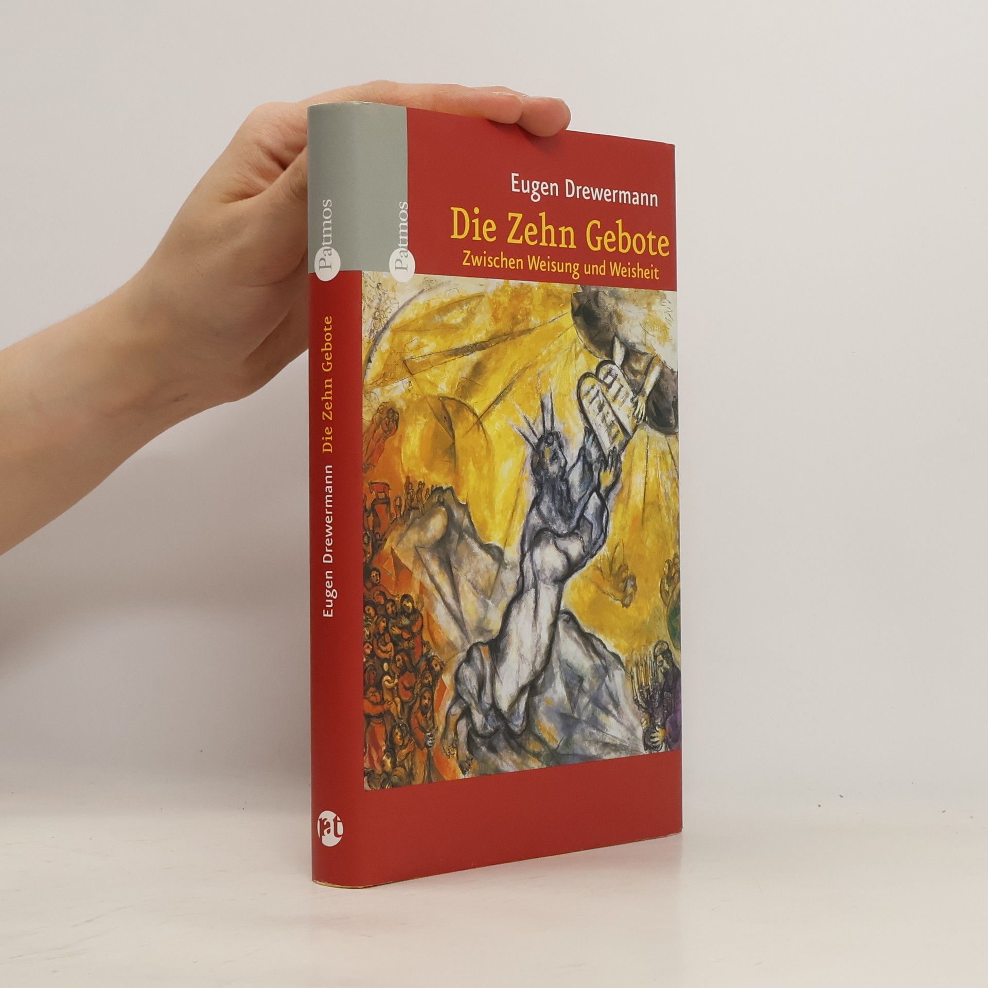 Eugen Drewermann Die zehn Gebote