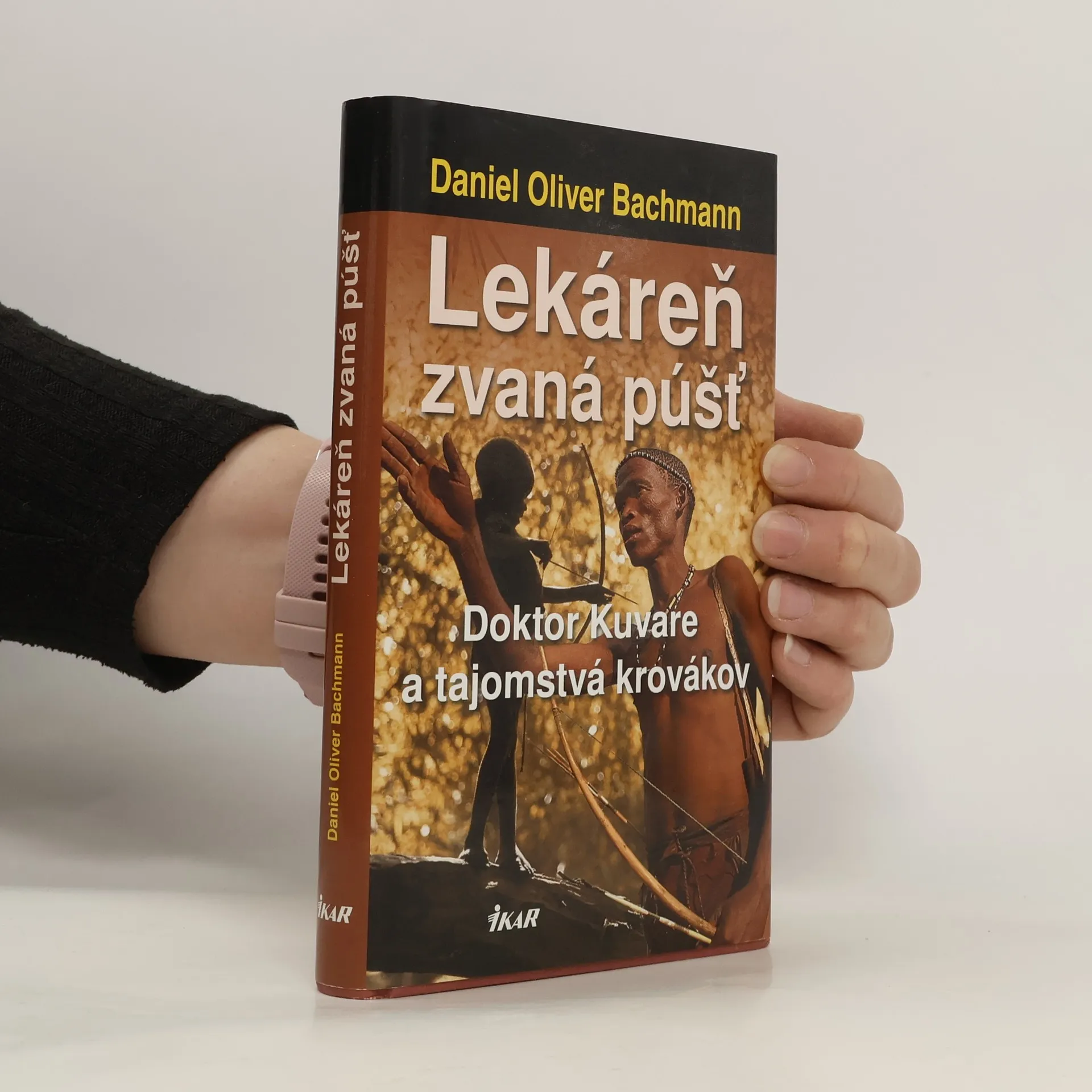 Lekáreň zvaná púšť | Kniha | pevná | Daniel Oliver Bachmann