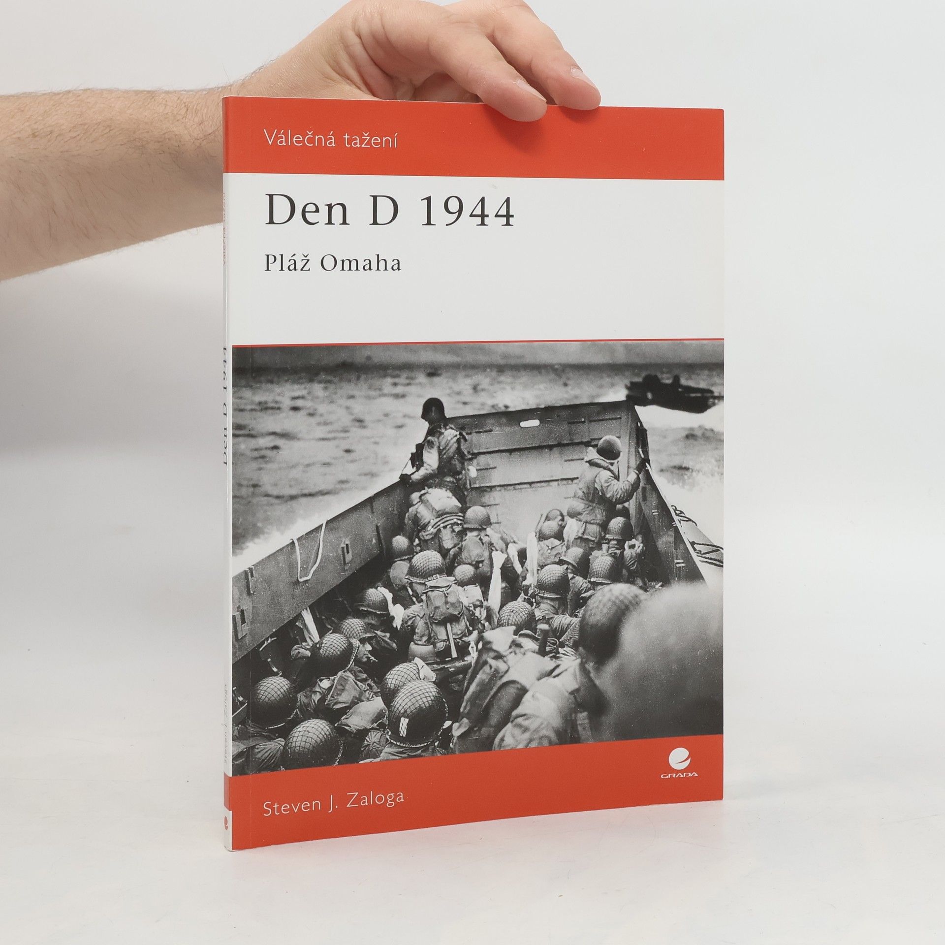 Steven Zaloga Den D 1944 : pláž Omaha